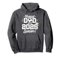 Class 2025 Senior Year Soccer Dad Hoodie - Minimalist Print for Adults - T-Shirt, Sweatshirt, Hoodie