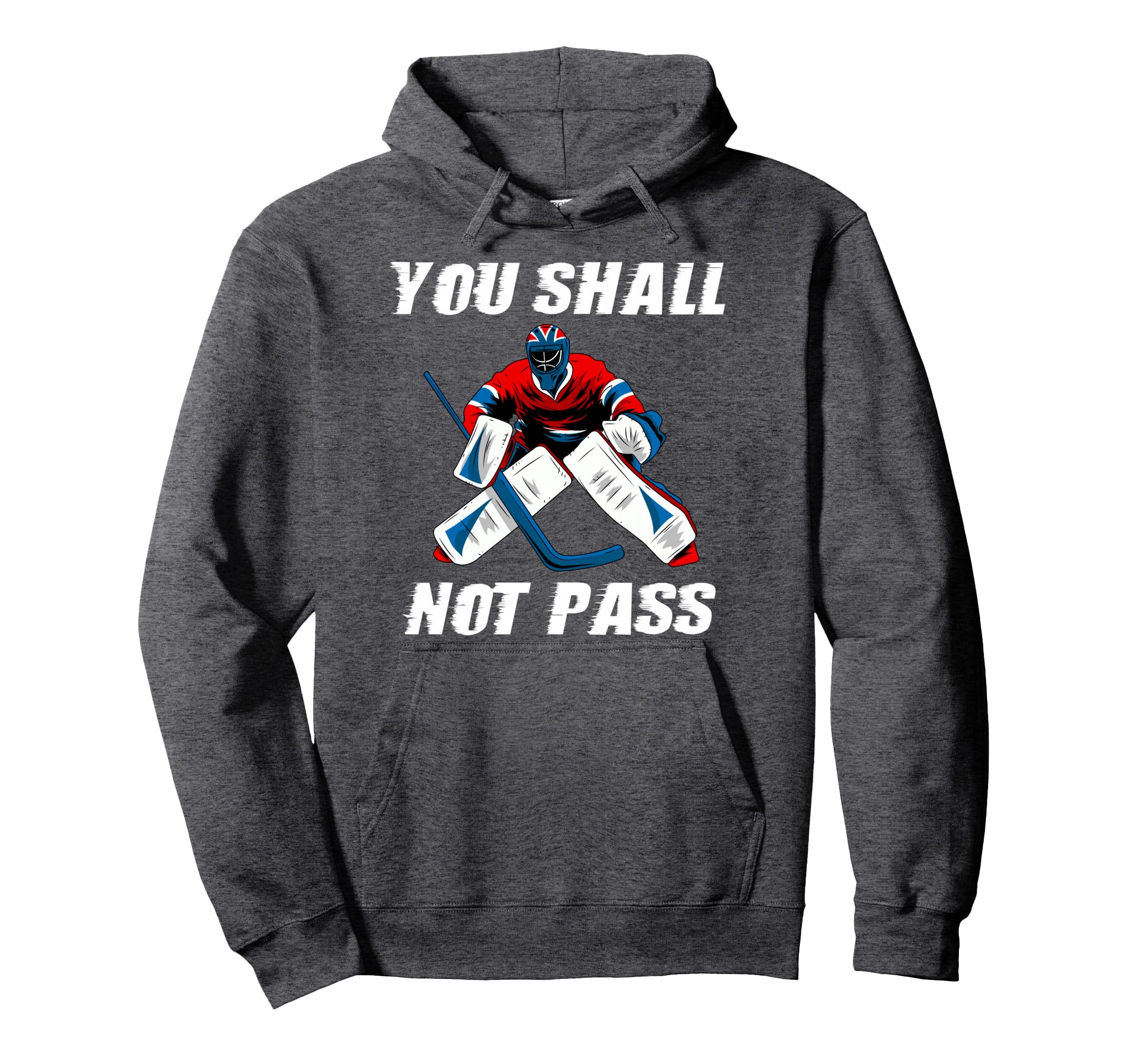 Ice Hockey Goalkeeper Goaltender Ice Hockey Hoodie - Trendy Graphic Unisex - T-Shirt, Sweatshirt, Hoodie