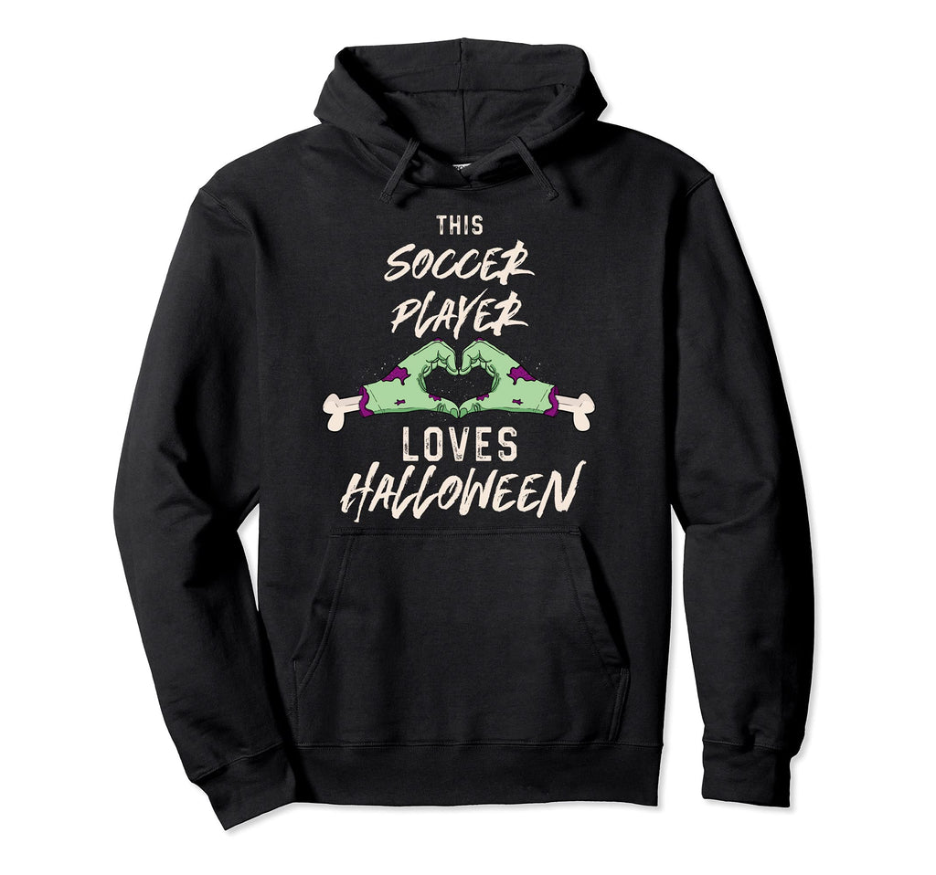 This Soccer Player Loves Halloween Hoodie - Casual Everyday Wear Unisex - T-Shirt, Sweatshirt, Hoodie