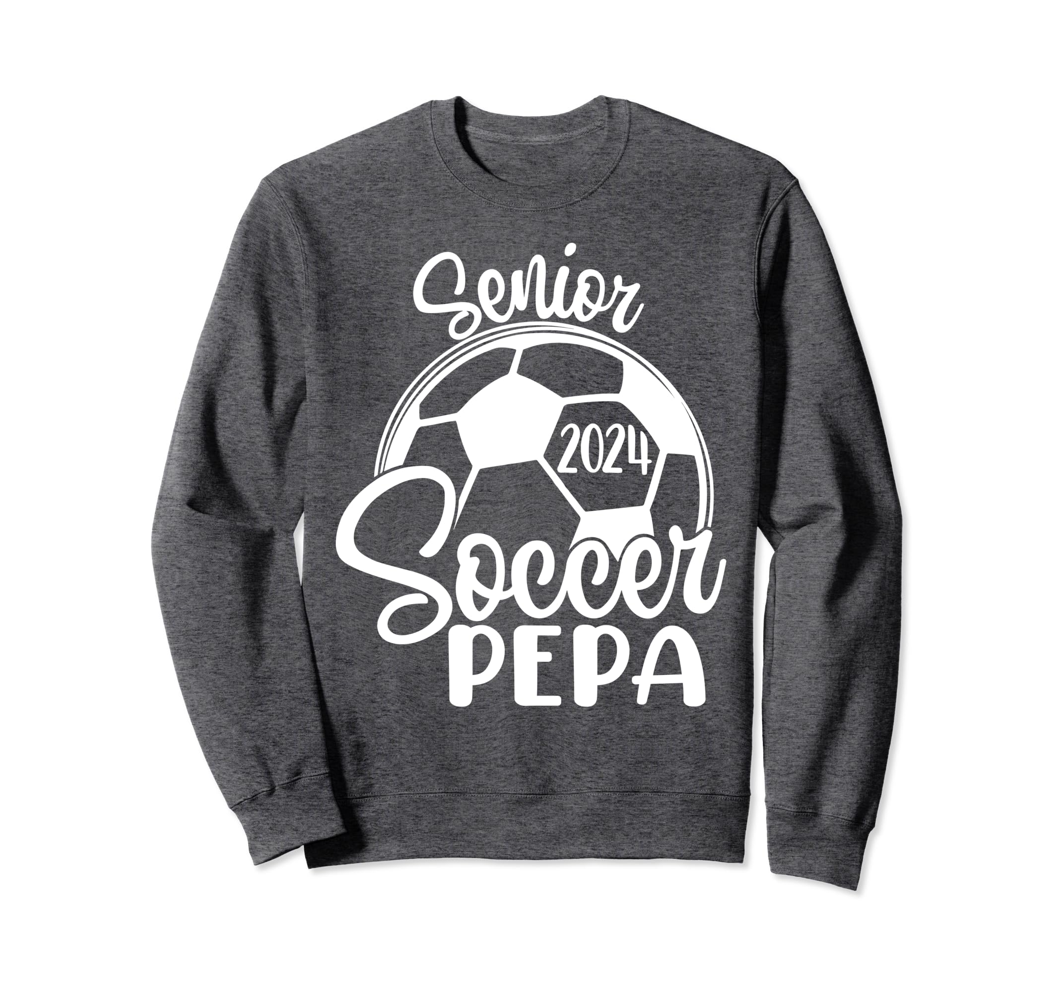 Senior Soccer Pepa 2024 Class 2024 Sweatshirt - Unique Graphic Men Women - T-Shirt, Sweatshirt, Hoodie