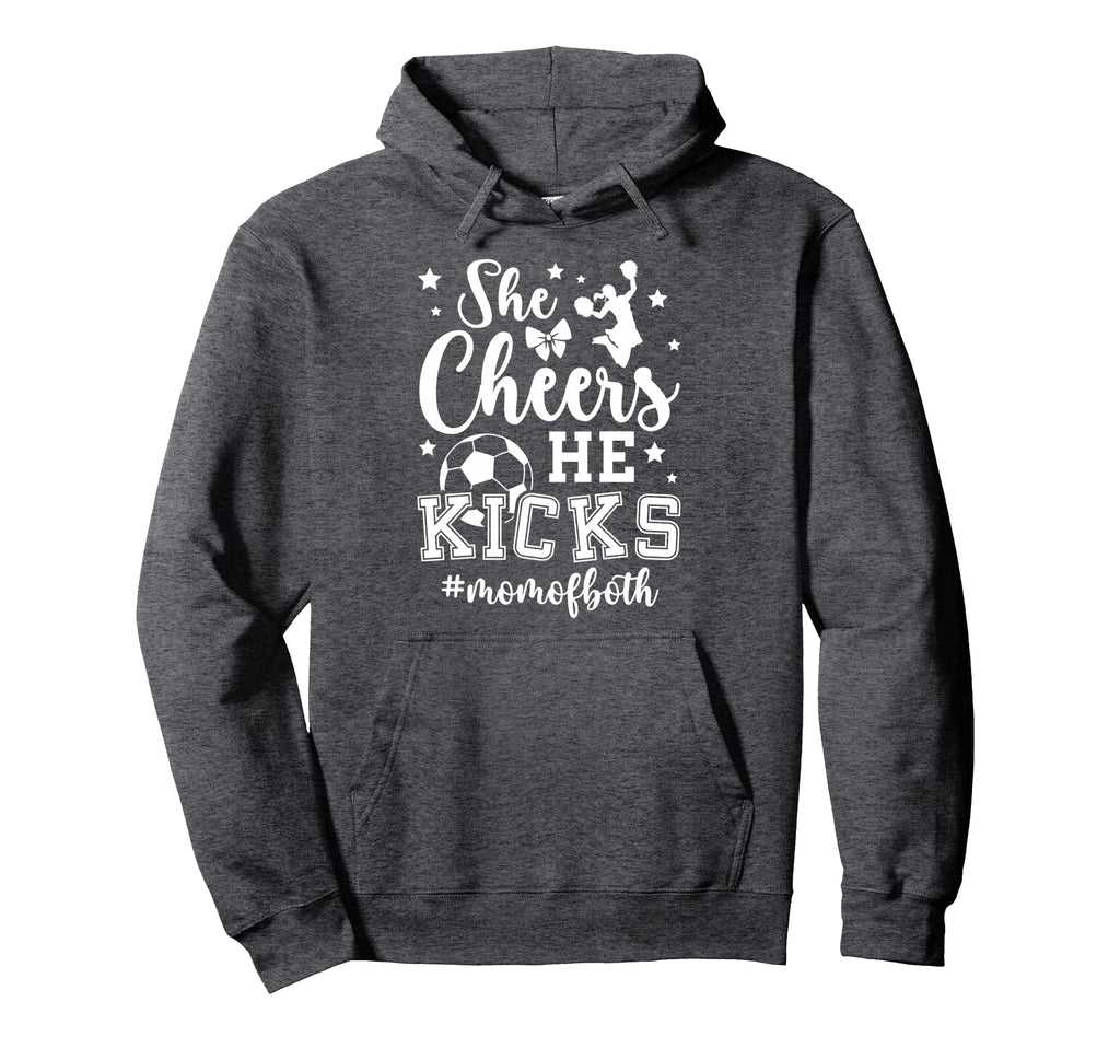 She Cheers He Kicks Mom Both Cheer And Hoodie - Trendy Graphic for Adults - T-Shirt, Sweatshirt, Hoodie