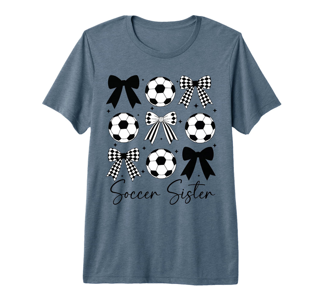 Soccer Sister Funny Coquette Bow Soccer T-Shirt - Graphic Print Unisex - T-Shirt, Sweatshirt, Hoodie