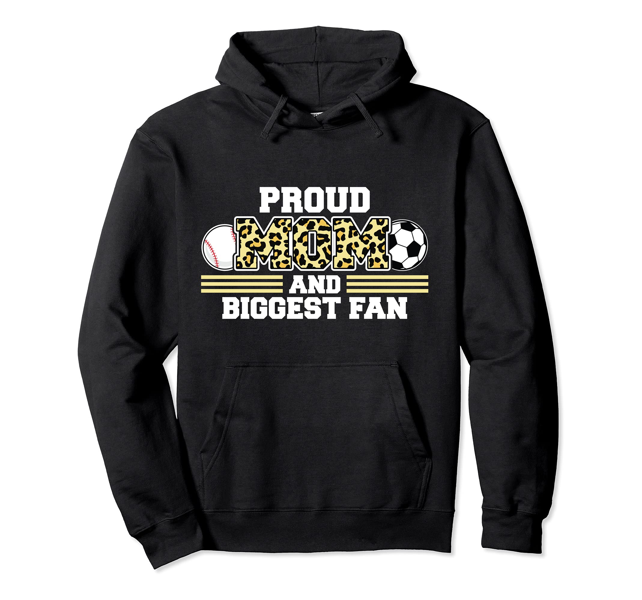 Proud Mom And Biggest Fan Soccer Hoodie - Fun Novelty Design Unisex - T-Shirt, Sweatshirt, Hoodie