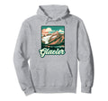 Glacier National Park Montana Hoodie - Unique Graphic Unisex - T-Shirt, Sweatshirt, Hoodie