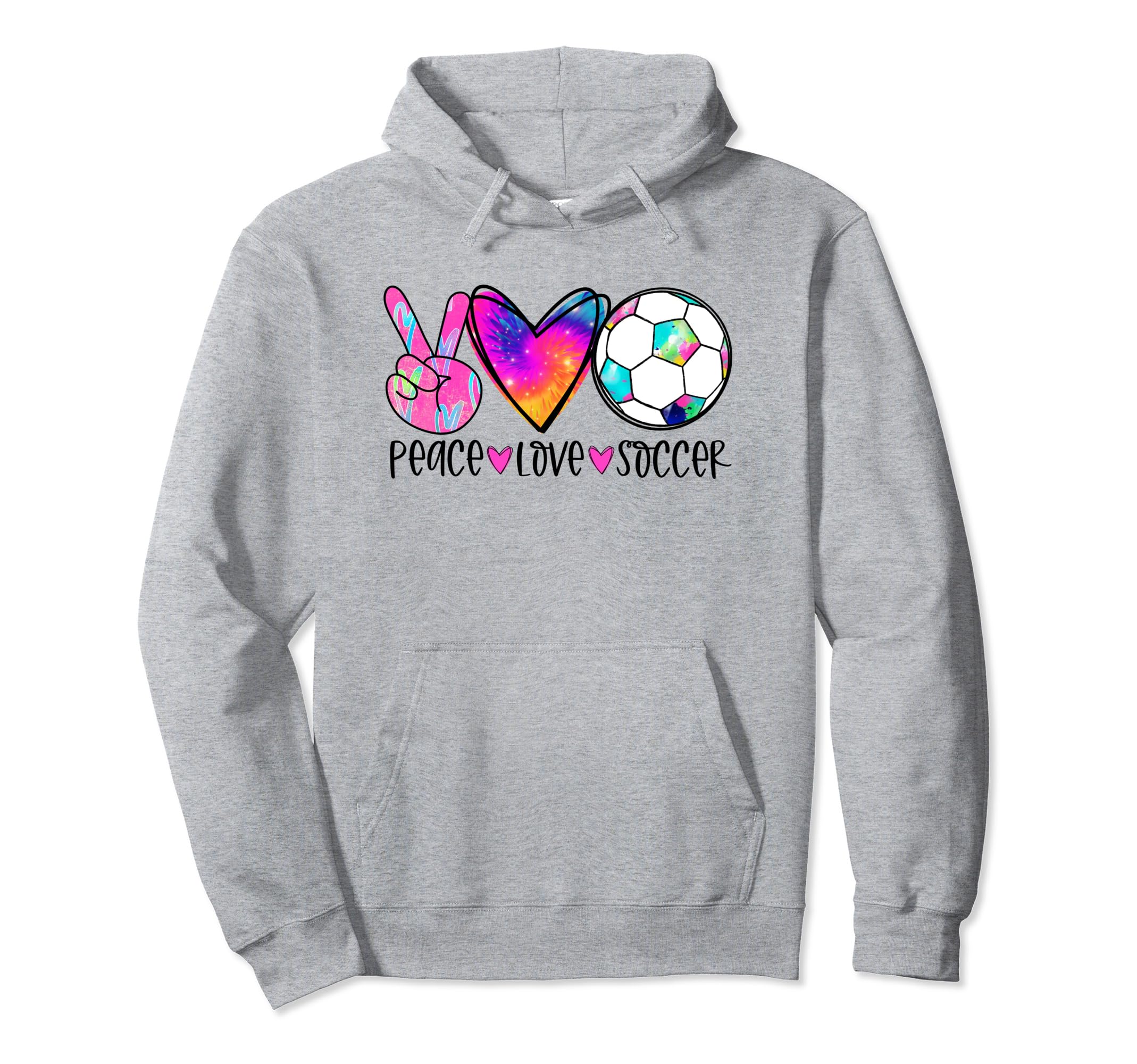 Peace Love Soccer Tie Dye Soccer Lovers Hoodie - Aesthetic Graphic Unisex - T-Shirt, Sweatshirt, Hoodie