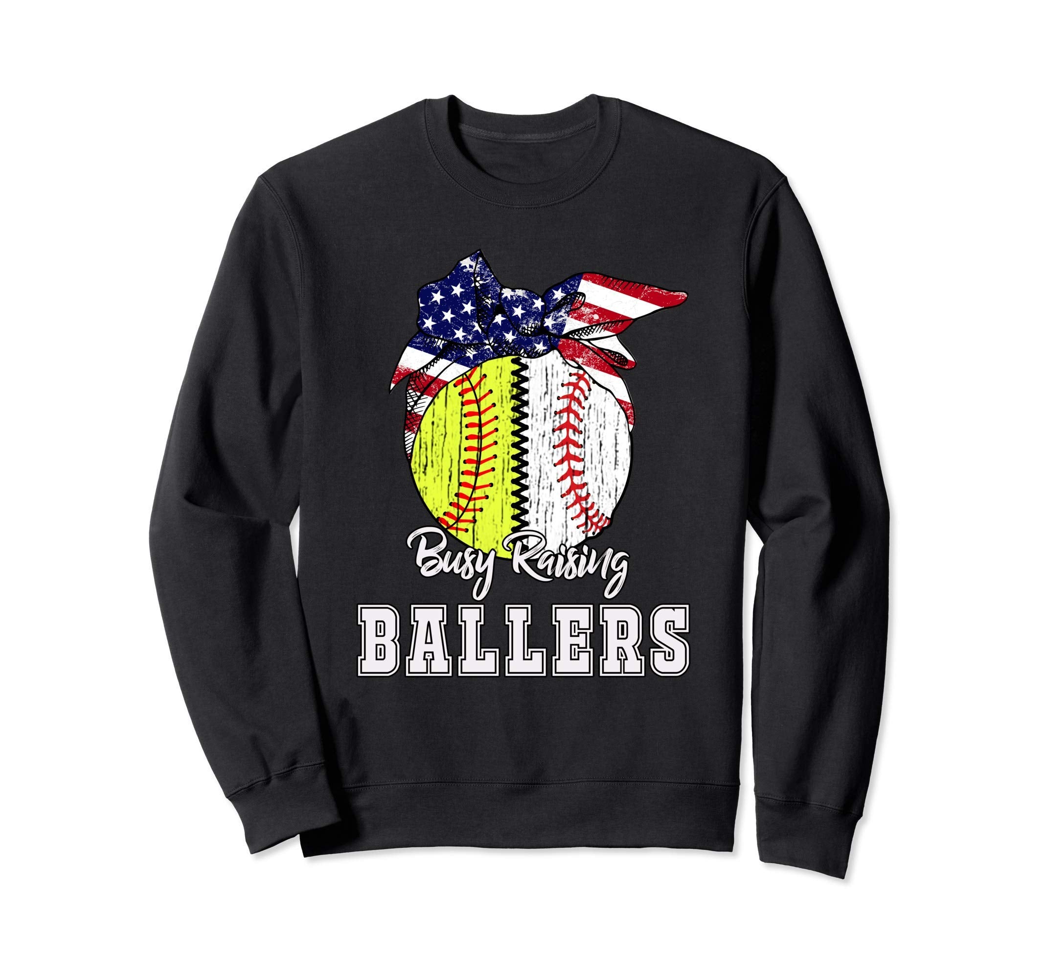 Busy Raising Ballers Softball Baseball Sweatshirt - Novelty Apparel Unisex - T-Shirt, Sweatshirt, Hoodie