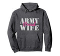 Proud Army Wife Hoodie - Unique Graphic Men Women - T-Shirt, Sweatshirt, Hoodie