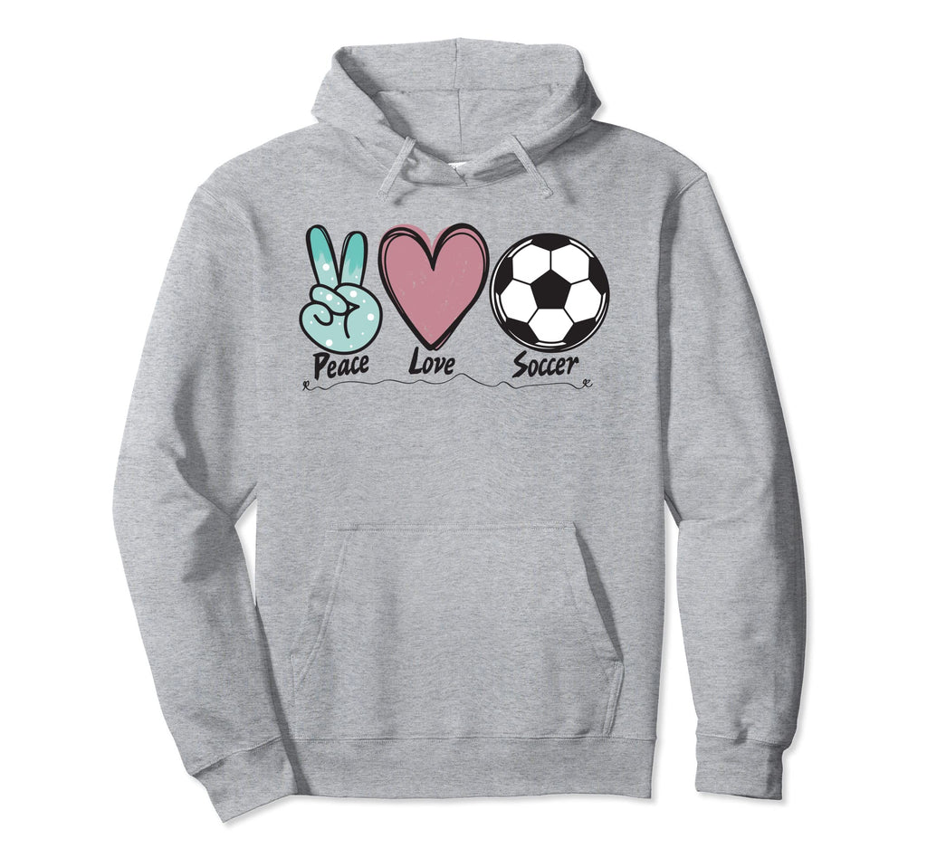 Peace Love Soccer Soccer Lover Hoodie - Fun Novelty Design for Adults - T-Shirt, Sweatshirt, Hoodie