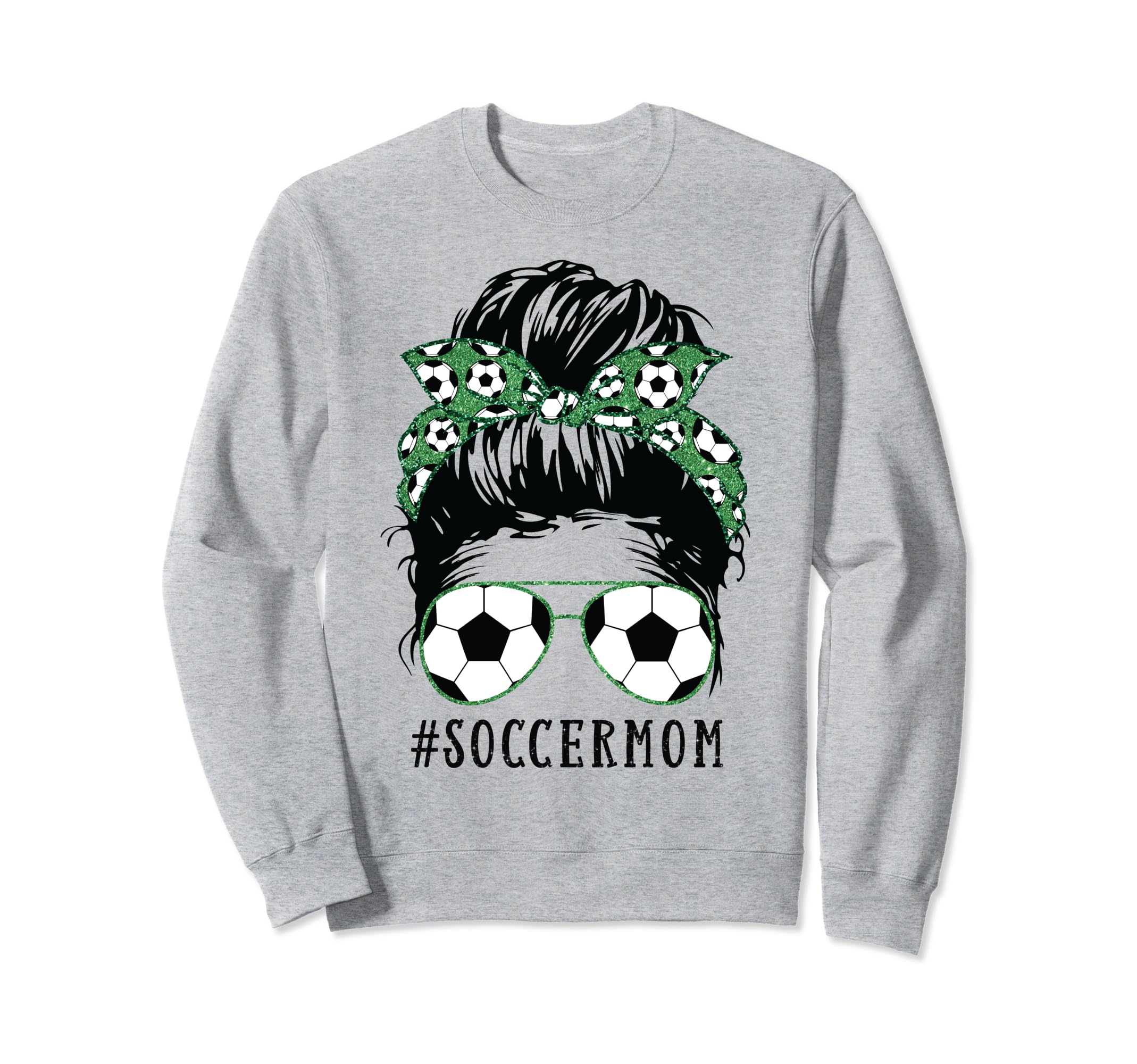Soccer Mom Messy Bun Sports Momlife Sweatshirt - Aesthetic Graphic Unisex - T-Shirt, Sweatshirt, Hoodie
