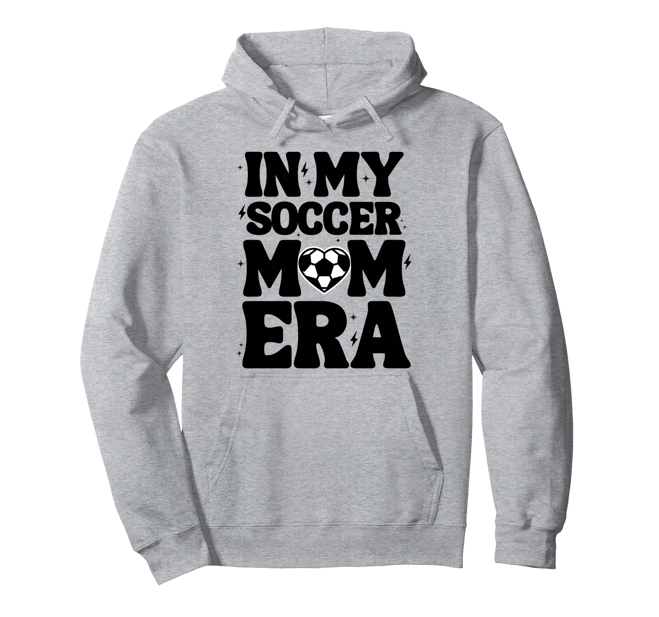 My Soccer Mom Era Soccer Mama Mothers Hoodie - Custom Art Print Men Women - T-Shirt, Sweatshirt, Hoodie