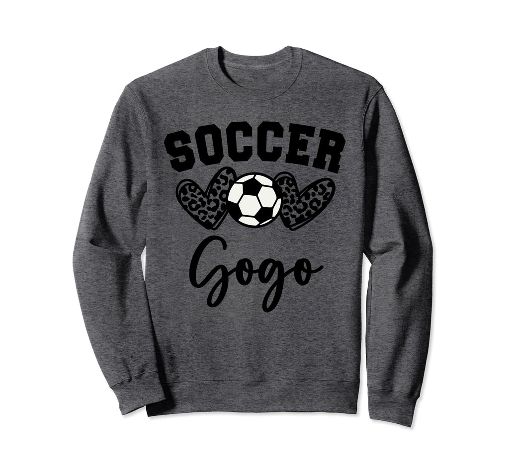 Soccer Gogo Matching Family Soccer Sweatshirt - Casual Everyday Wear Unisex - T-Shirt, Sweatshirt, Hoodie