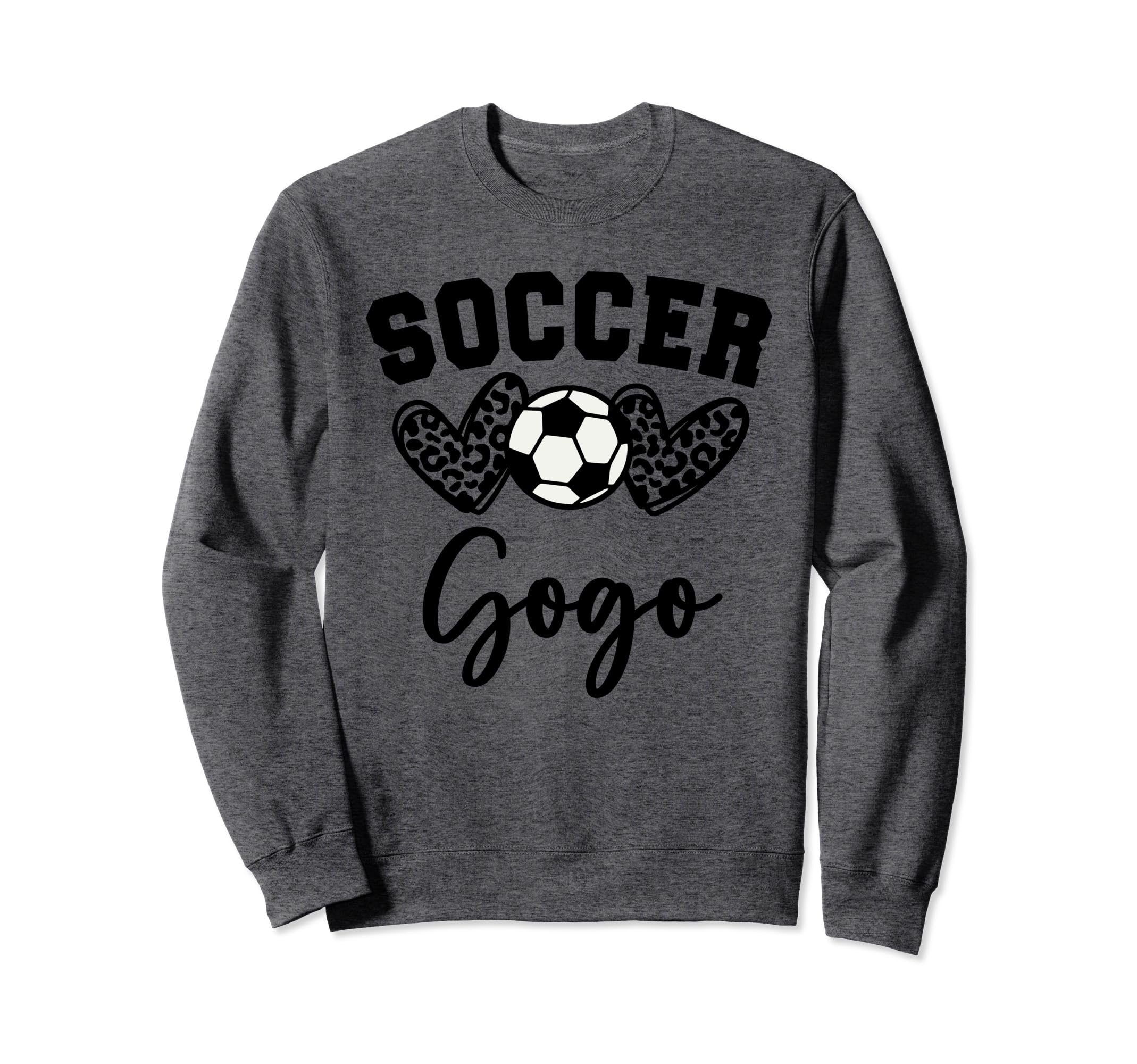 Soccer Gogo Matching Family Soccer Sweatshirt - Casual Everyday Wear Unisex - T-Shirt, Sweatshirt, Hoodie