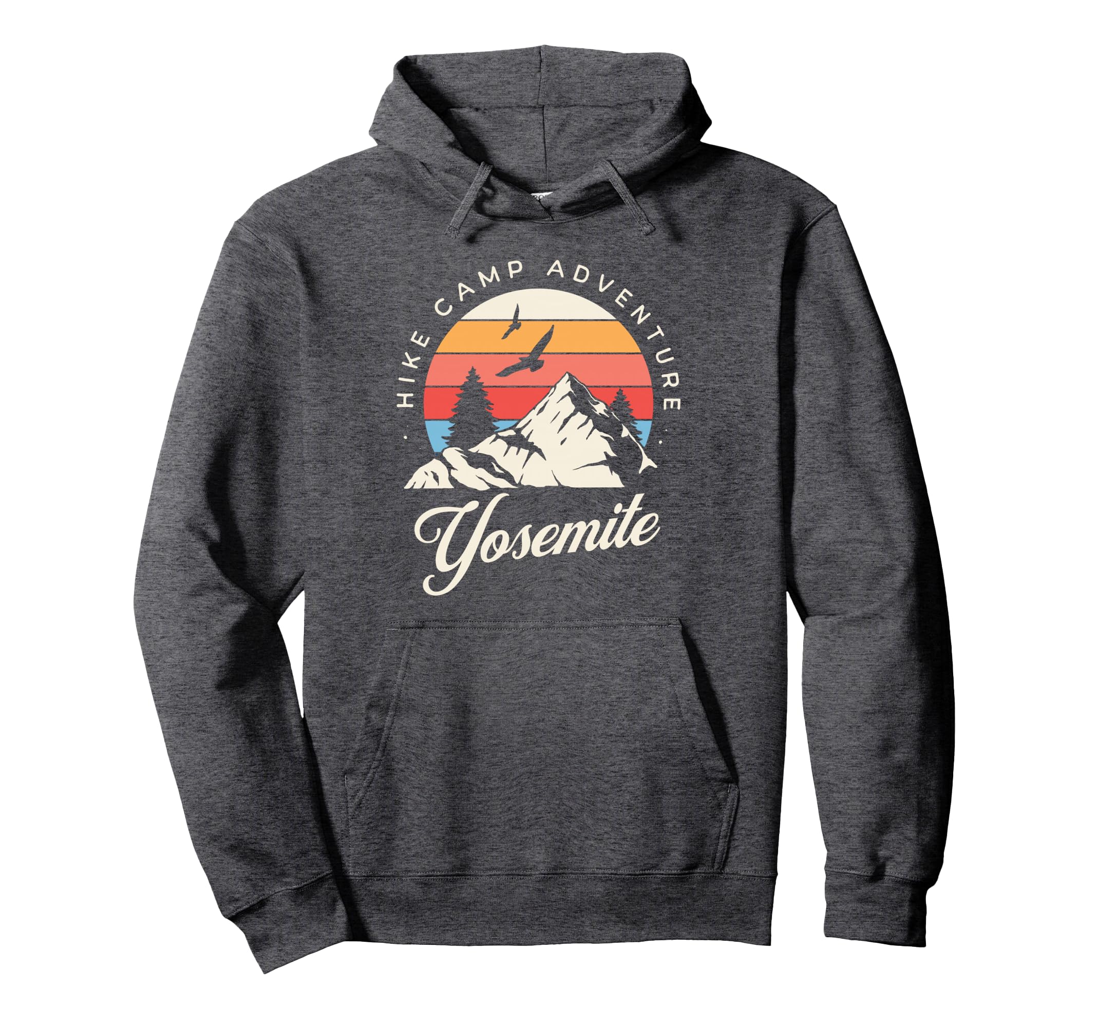 Yosemite California Nature Hike Hoodie - Fun Novelty Design for Adults - T-Shirt, Sweatshirt, Hoodie