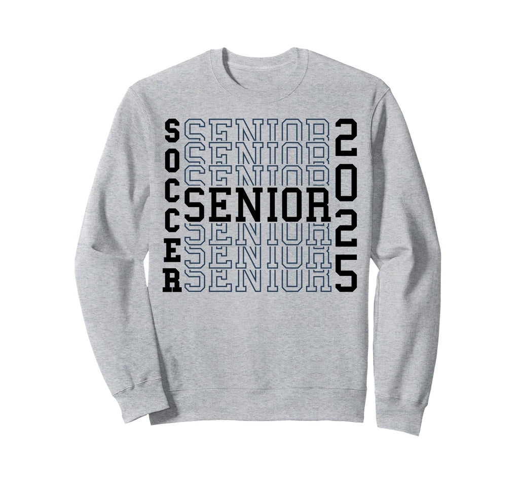 Soccer Senior Night Soccer Senior Sweatshirt - Trendy Graphic Men Women - T-Shirt, Sweatshirt, Hoodie