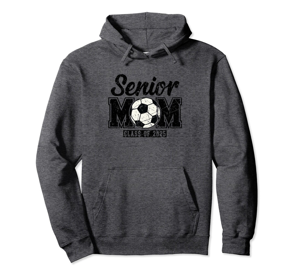 Soccer Senior Mom Class 2025 Hoodie - Custom Art Print Men Women - T-Shirt, Sweatshirt, Hoodie