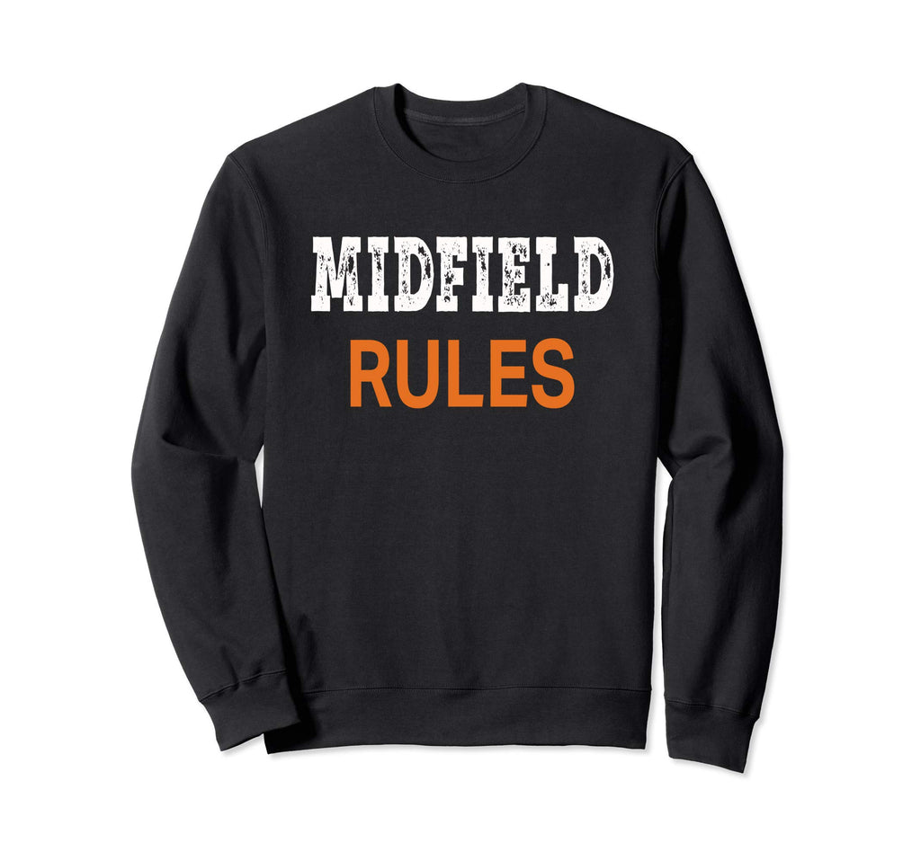 Best Fun Midfielder Rule Soccer Sweatshirt - Unique Graphic Men Women - T-Shirt, Sweatshirt, Hoodie