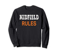 Best Fun Midfielder Rule Soccer Sweatshirt - Unique Graphic Men Women - T-Shirt, Sweatshirt, Hoodie