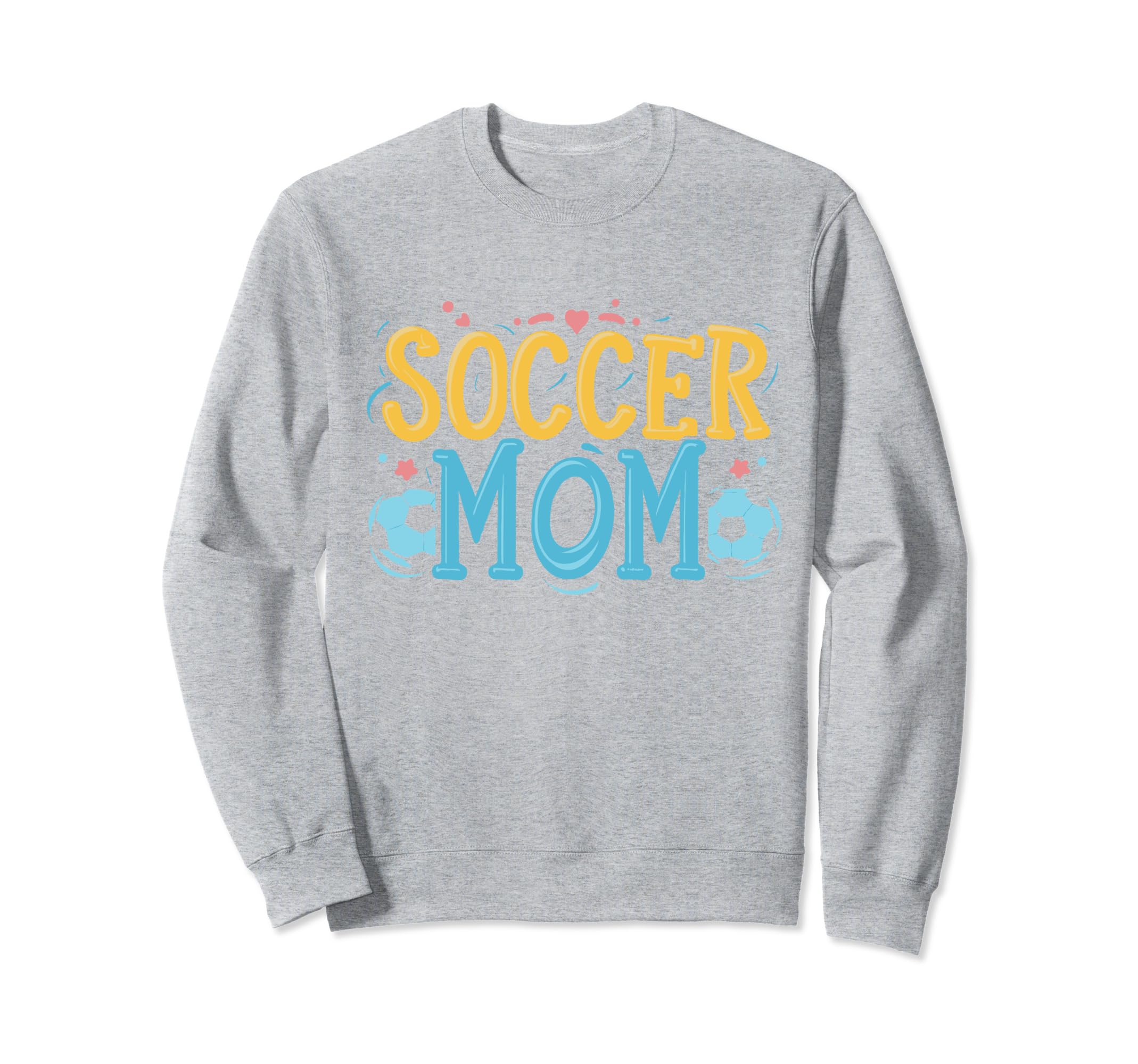Soccer Mom Soccer Player Soccer Sweatshirt - Trendy Graphic for Adults - T-Shirt, Sweatshirt, Hoodie