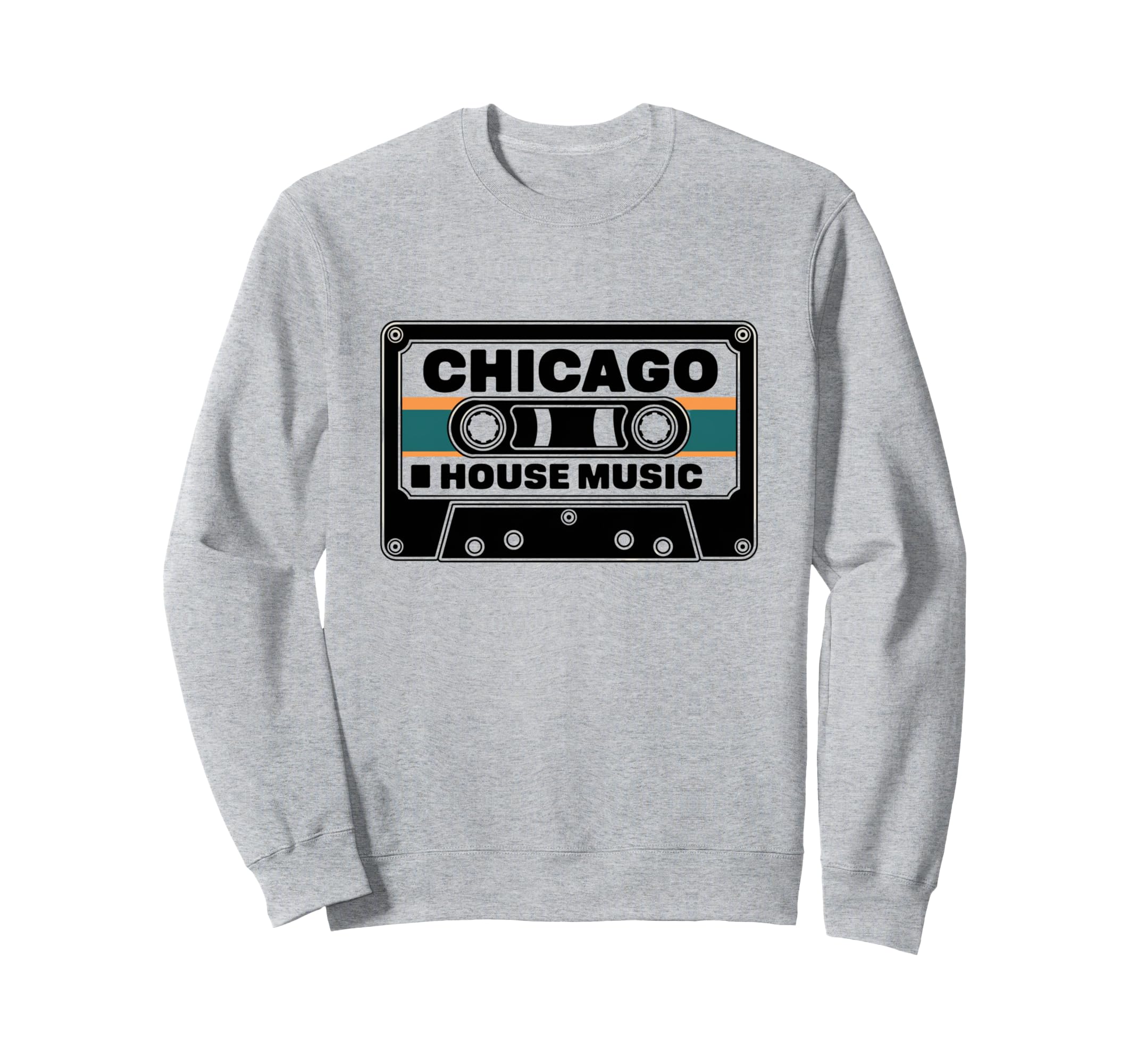 Chicago House Music 80S 90S Cassette Sweatshirt - Unique Graphic Unisex - T-Shirt, Sweatshirt, Hoodie