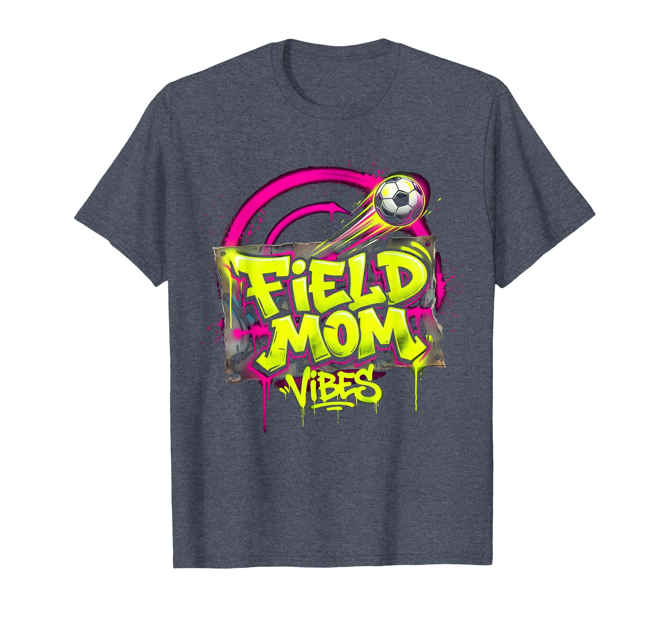 Field Mom Vibes Soccer Mom T-Shirt - Novelty Apparel Men Women - T-Shirt, Sweatshirt, Hoodie