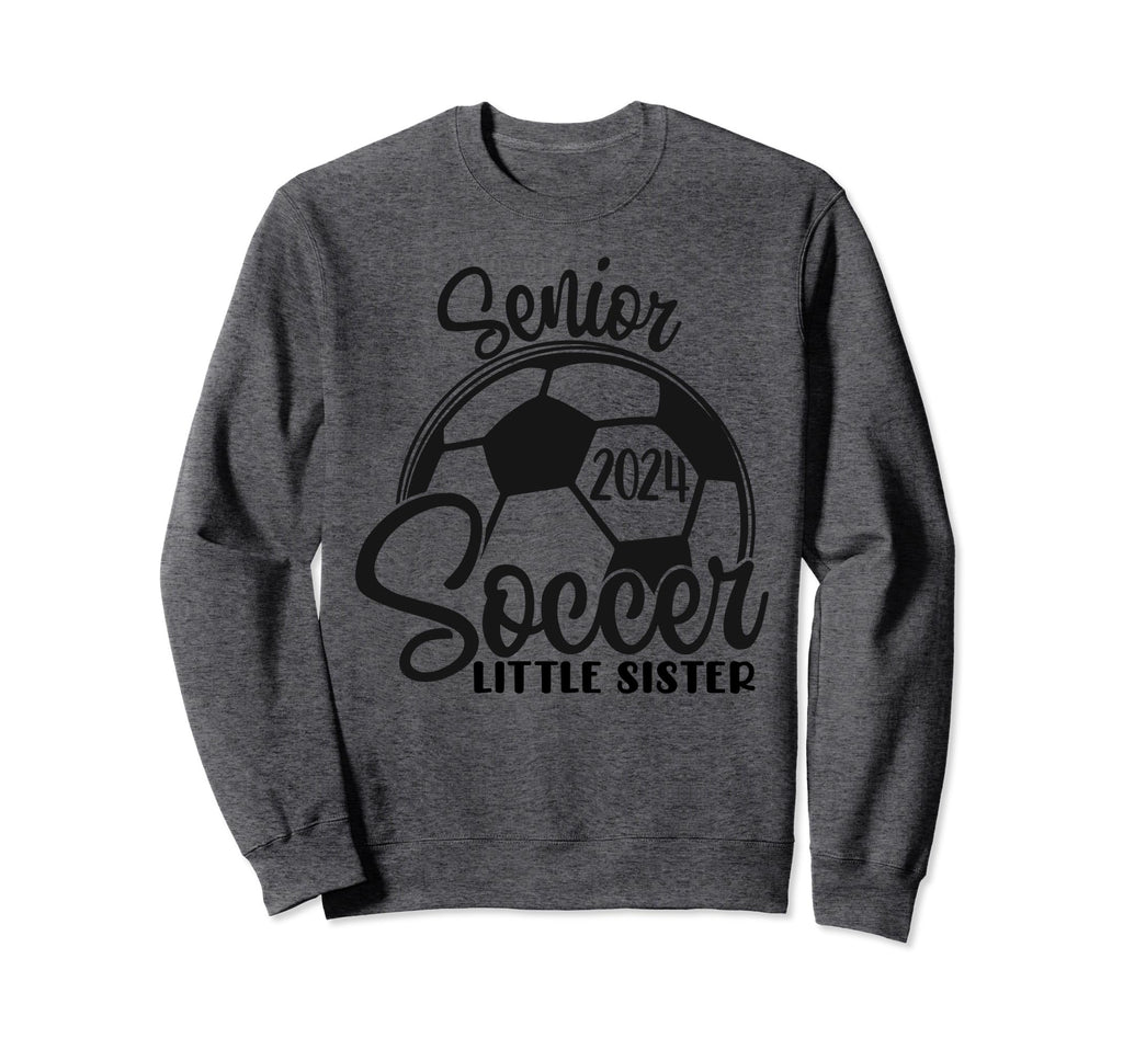 Senior Soccer Little Sister 2024 Sweatshirt - Custom Art Print for Adults - T-Shirt, Sweatshirt, Hoodie