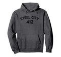 Steel City 412 Fans And Locals Hoodie - Streetwear Style for Adults - T-Shirt, Sweatshirt, Hoodie