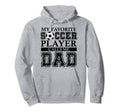 My Favorite Soccer Player Calls Me Dad Hoodie - Trendy Graphic Men Women - T-Shirt, Sweatshirt, Hoodie