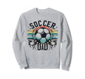 Soccer Dad Family Matching Dad Sweatshirt - Fun Novelty Design for Adults - T-Shirt, Sweatshirt, Hoodie