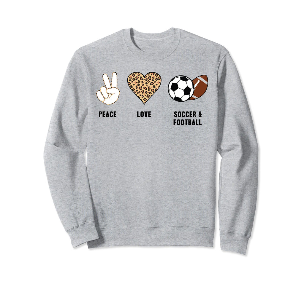 Peace Love Soccer Football Soccer Player Sweatshirt - Graphic Print Unisex - T-Shirt, Sweatshirt, Hoodie