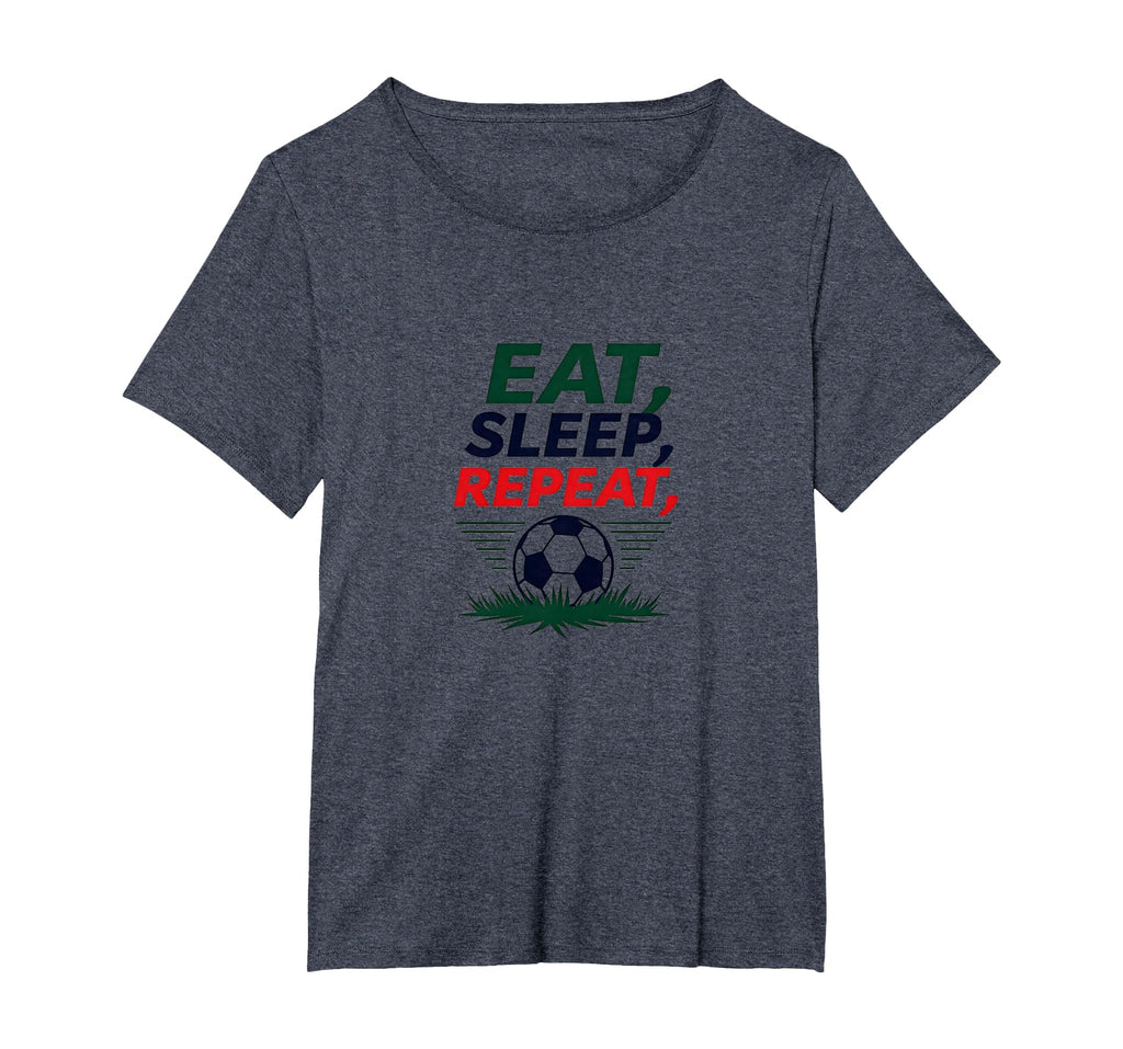 Eat Sleep Soccer Repeat Funny Sports T-Shirt - Trendy Graphic for Adults - T-Shirt, Sweatshirt, Hoodie