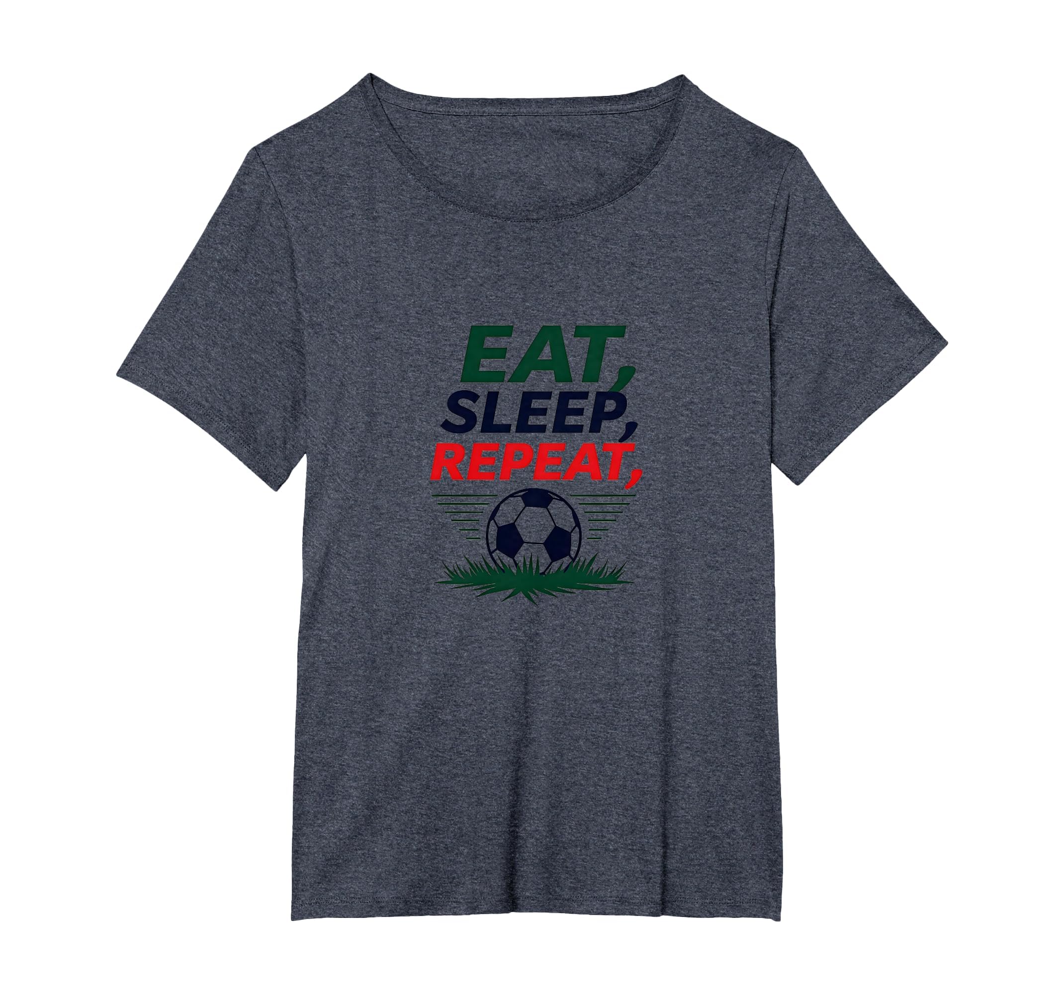 Eat Sleep Soccer Repeat Funny Sports T-Shirt - Trendy Graphic for Adults - T-Shirt, Sweatshirt, Hoodie