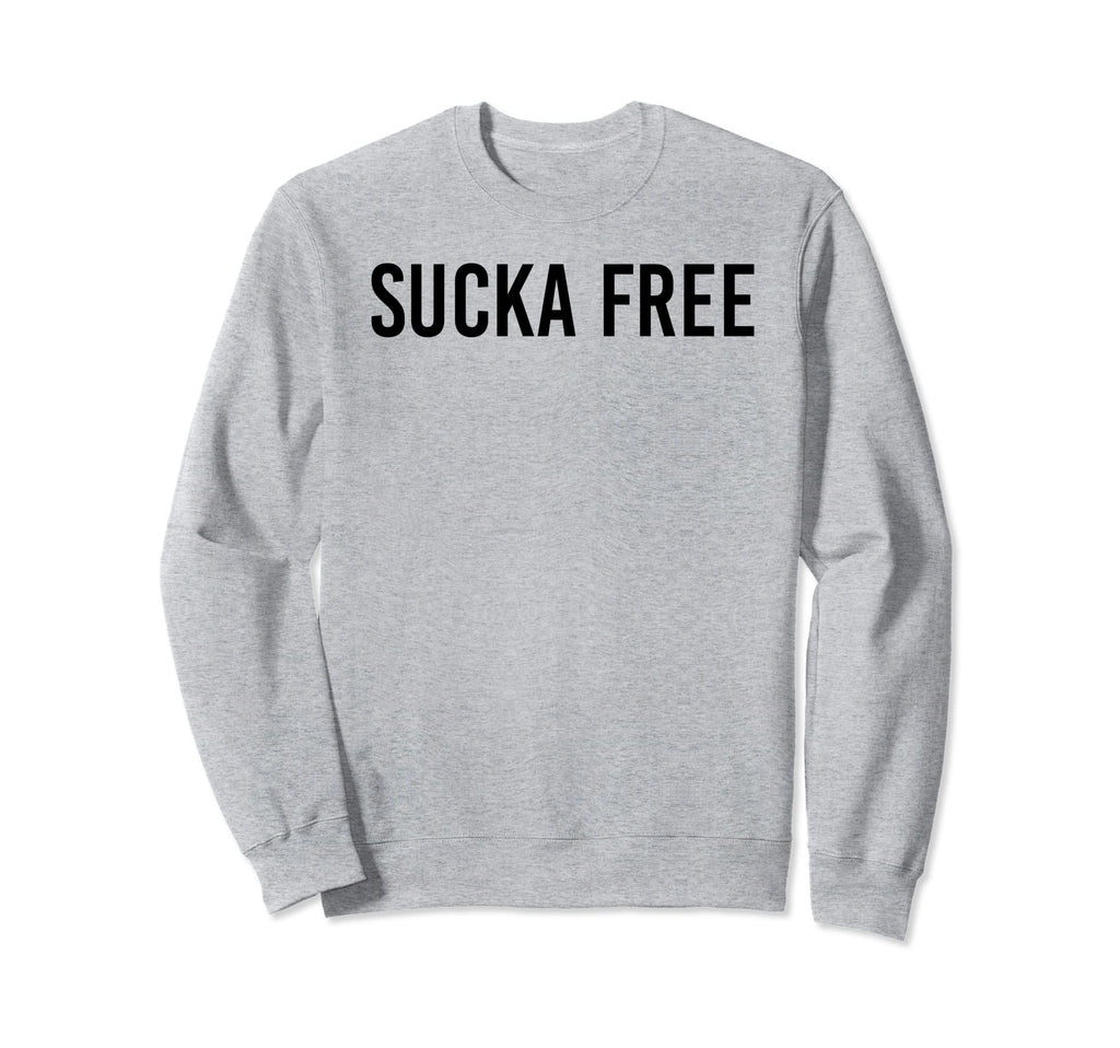 Sucka Free Funny Hip Hop Music Rap Sweatshirt - Aesthetic Graphic Unisex - T-Shirt, Sweatshirt, Hoodie