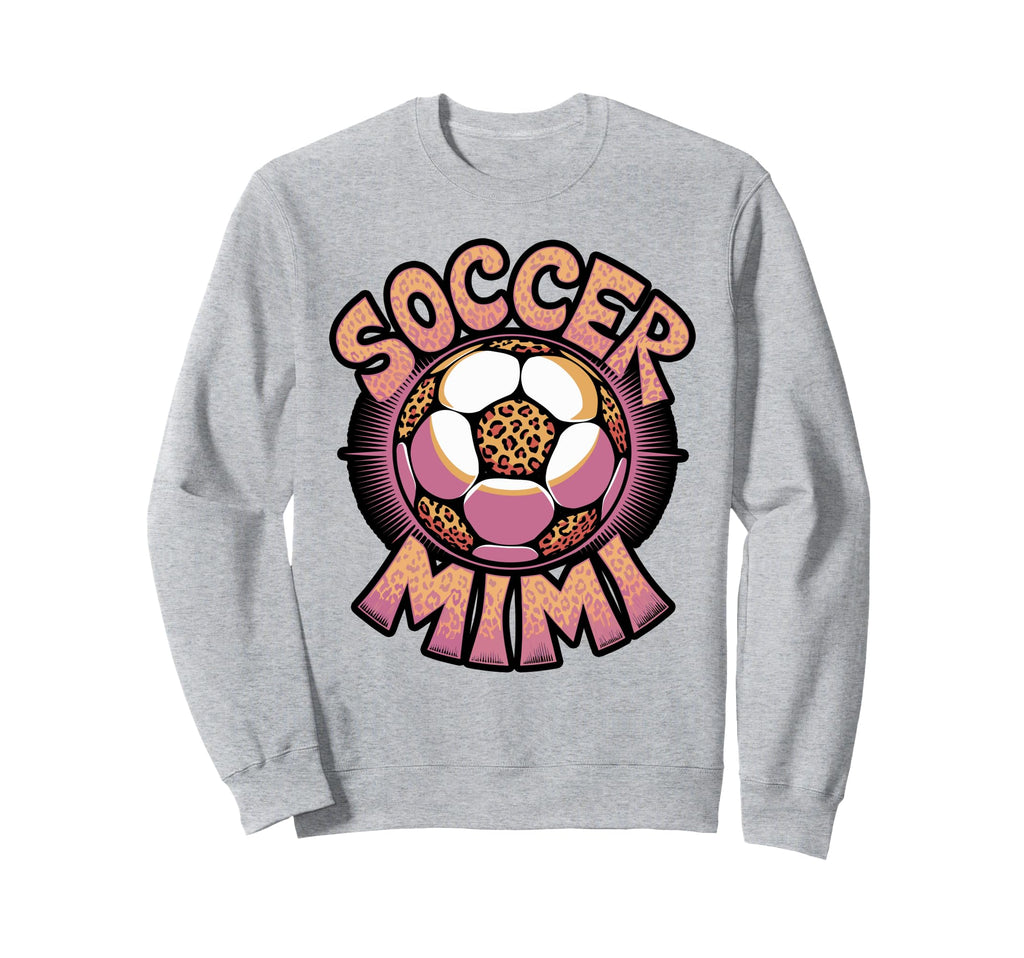 Soccer Mimi Leopard Sweatshirt - Trendy Graphic Unisex - T-Shirt, Sweatshirt, Hoodie