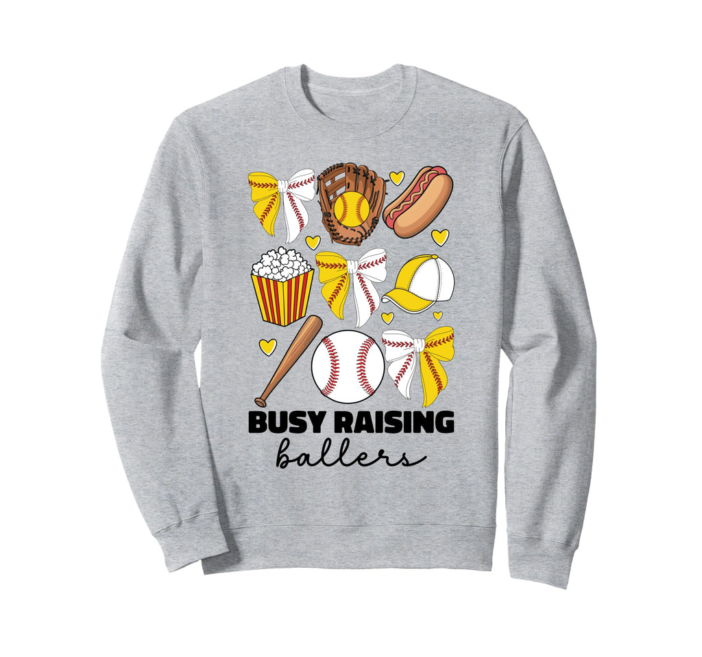 Busy Raising Ballers Baseball And Sweatshirt - Graphic Print Unisex - T-Shirt, Sweatshirt, Hoodie