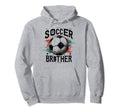 Soccer Brother Family Matching Team Hoodie - Unique Graphic Men Women - T-Shirt, Sweatshirt, Hoodie