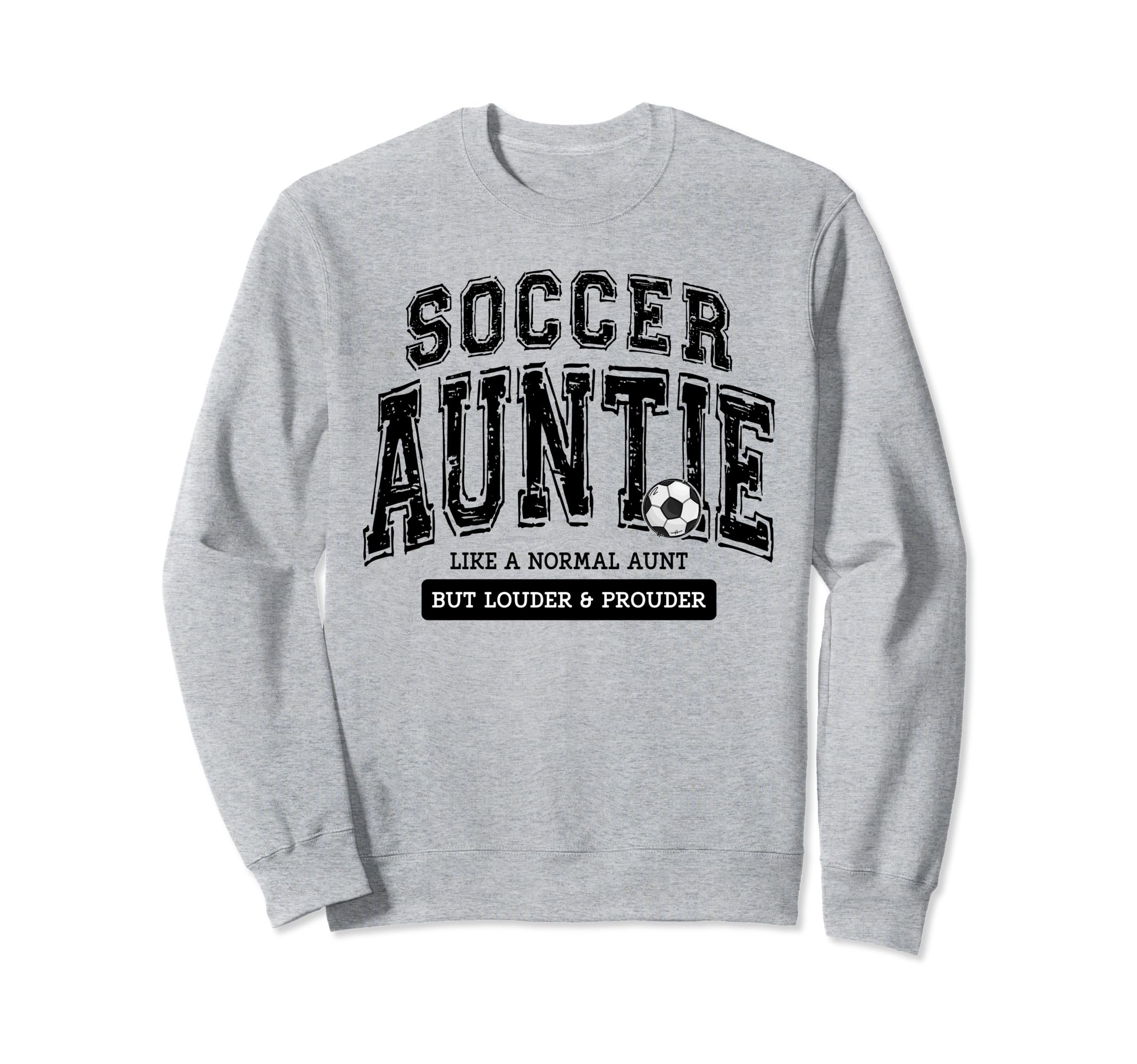 Soccer Auntie Matching Aunt Loud Sweatshirt - Minimalist Print Men Women - T-Shirt, Sweatshirt, Hoodie