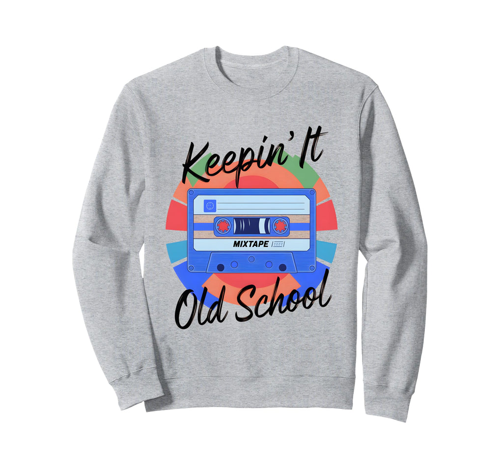 Old School Hip Hop 80S 90S Cassette Sweatshirt - Graphic Print Men Women - T-Shirt, Sweatshirt, Hoodie