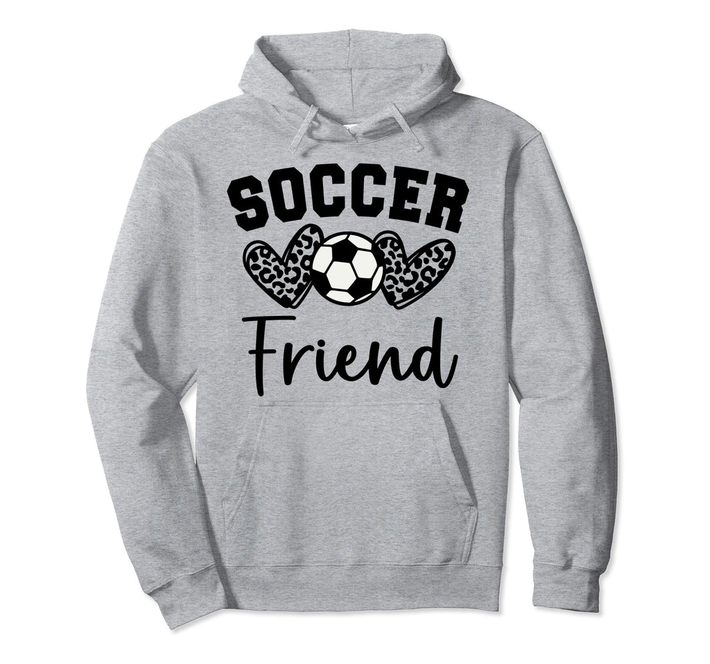 Soccer Friend Matching Family Hoodie - Casual Everyday Wear for Adults - T-Shirt, Sweatshirt, Hoodie