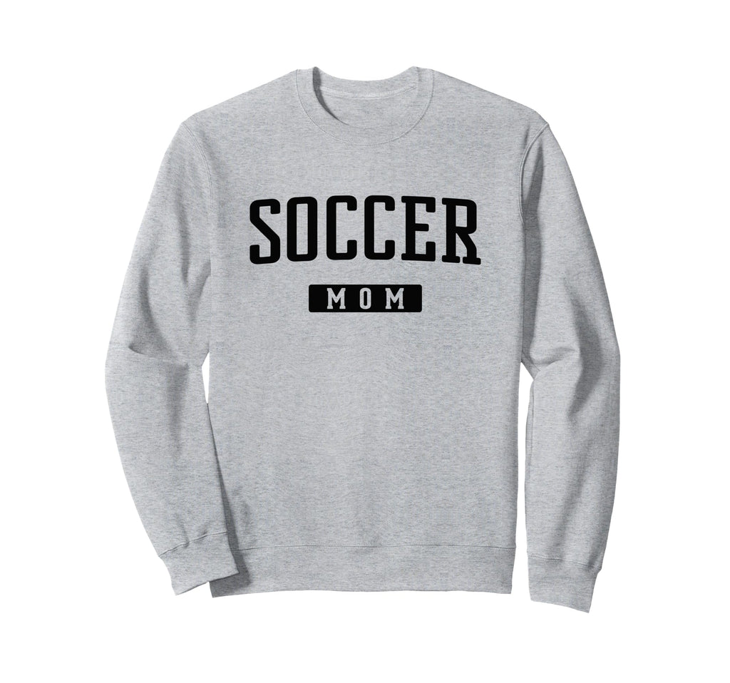 Soccer Mom Sweatshirt - Fun Novelty Design Unisex - T-Shirt, Sweatshirt, Hoodie