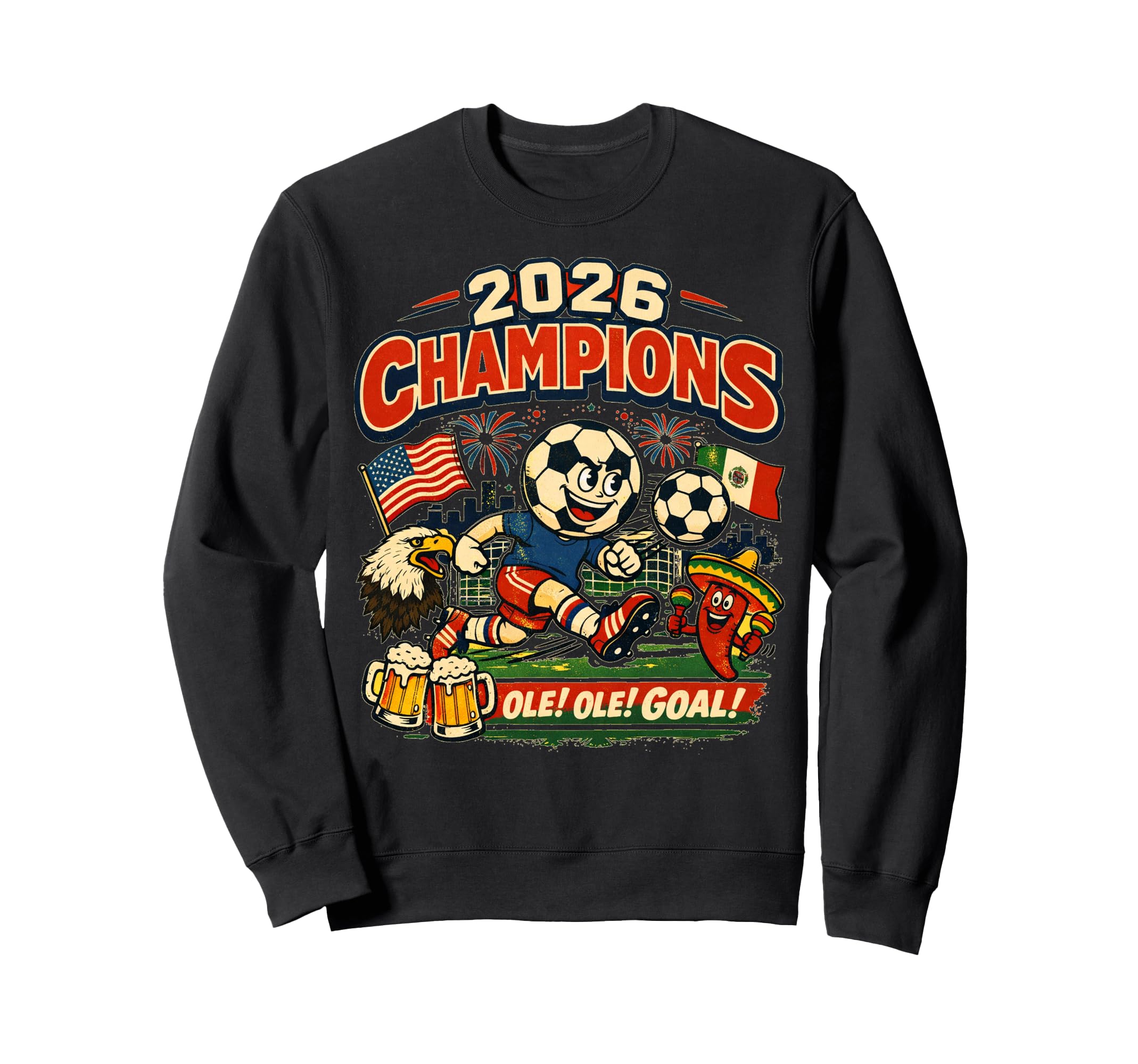 Soccer Champions 2026 Foodball Futbal Sweatshirt - Streetwear Style Unisex - T-Shirt, Sweatshirt, Hoodie