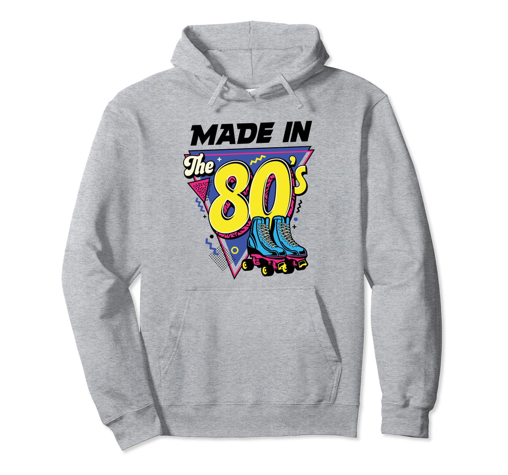 Made 80S Roller Skater Skate Shoes Hoodie - Fun Novelty Design Unisex - T-Shirt, Sweatshirt, Hoodie