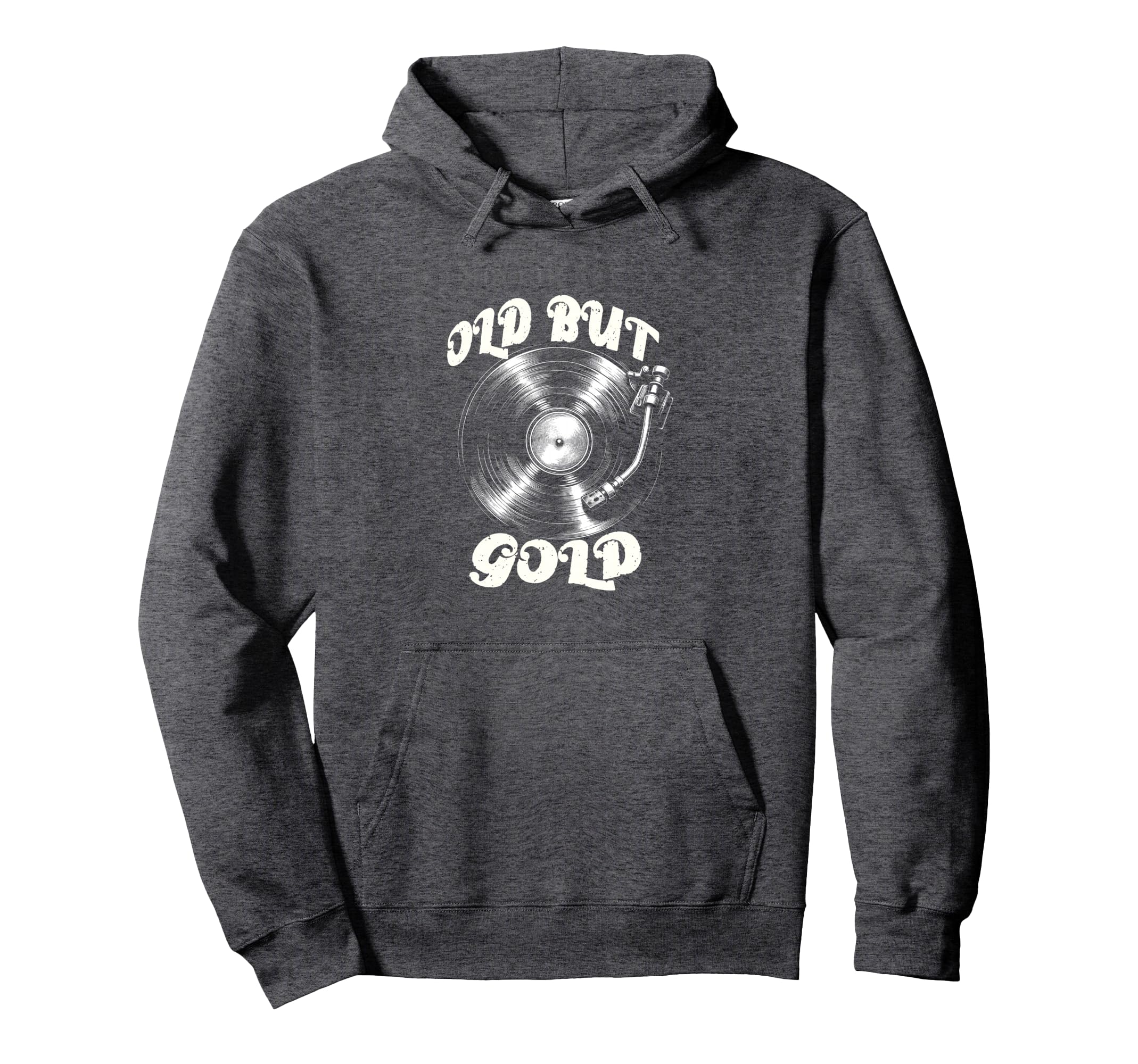 Vinyl Records Player Old But Gold Hoodie - Streetwear Style for Adults - T-Shirt, Sweatshirt, Hoodie
