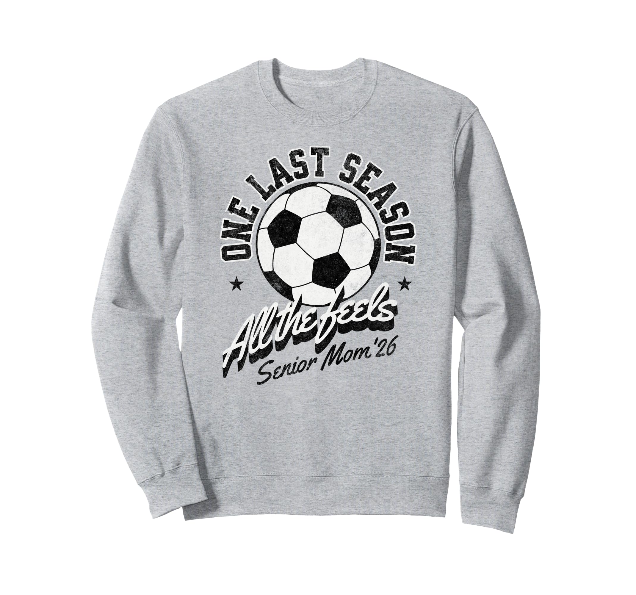 Soccer Senior Mom 2026 Distressed Sweatshirt - Minimalist Print for Adults - T-Shirt, Sweatshirt, Hoodie