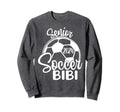 Senior Soccer Bibi 2024 Class 2024 Sweatshirt - Streetwear Style Men Women - T-Shirt, Sweatshirt, Hoodie