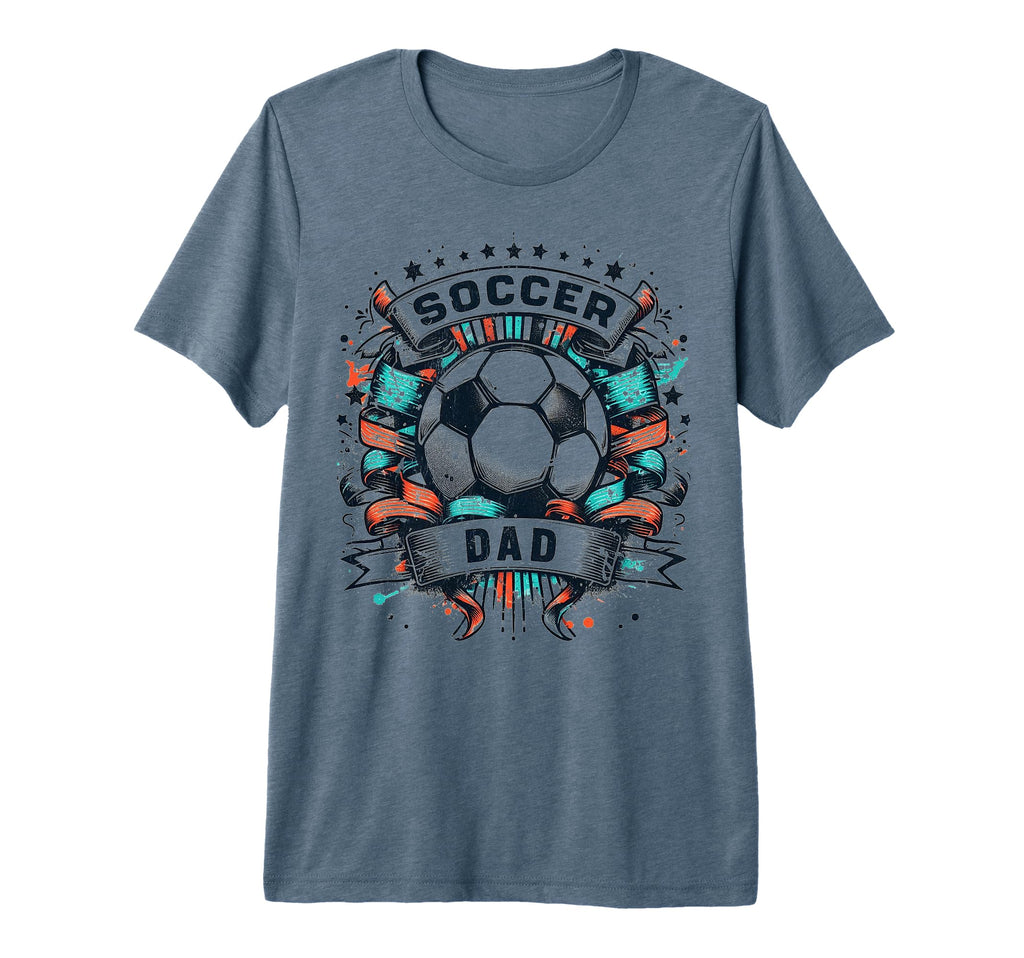 Soccer Dad Family Matching Dad T-Shirt - Casual Everyday Wear Men Women - T-Shirt, Sweatshirt, Hoodie
