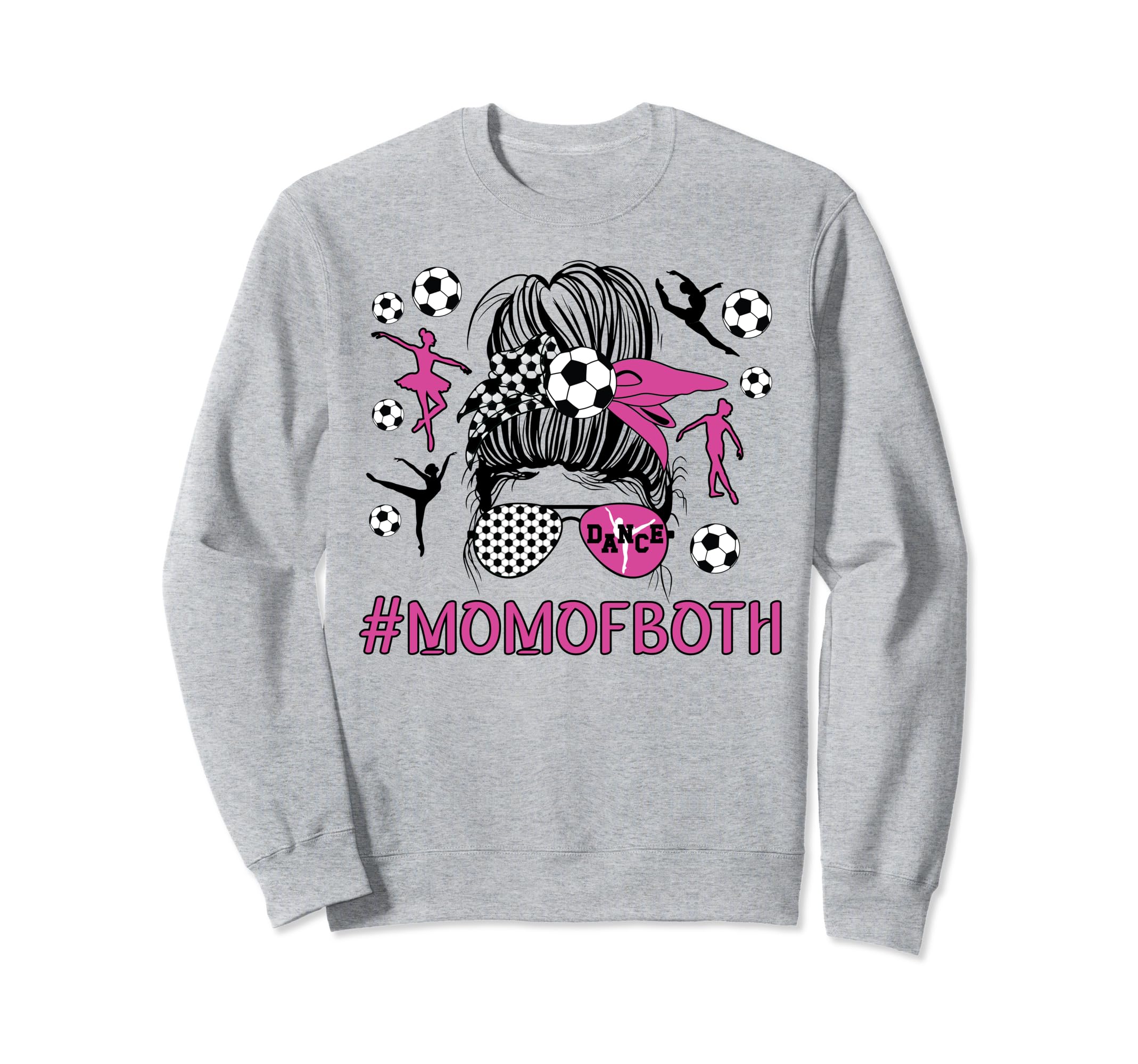 Mom Both Dancer And Soccer Player Sweatshirt - Custom Art Print for Adults - T-Shirt, Sweatshirt, Hoodie