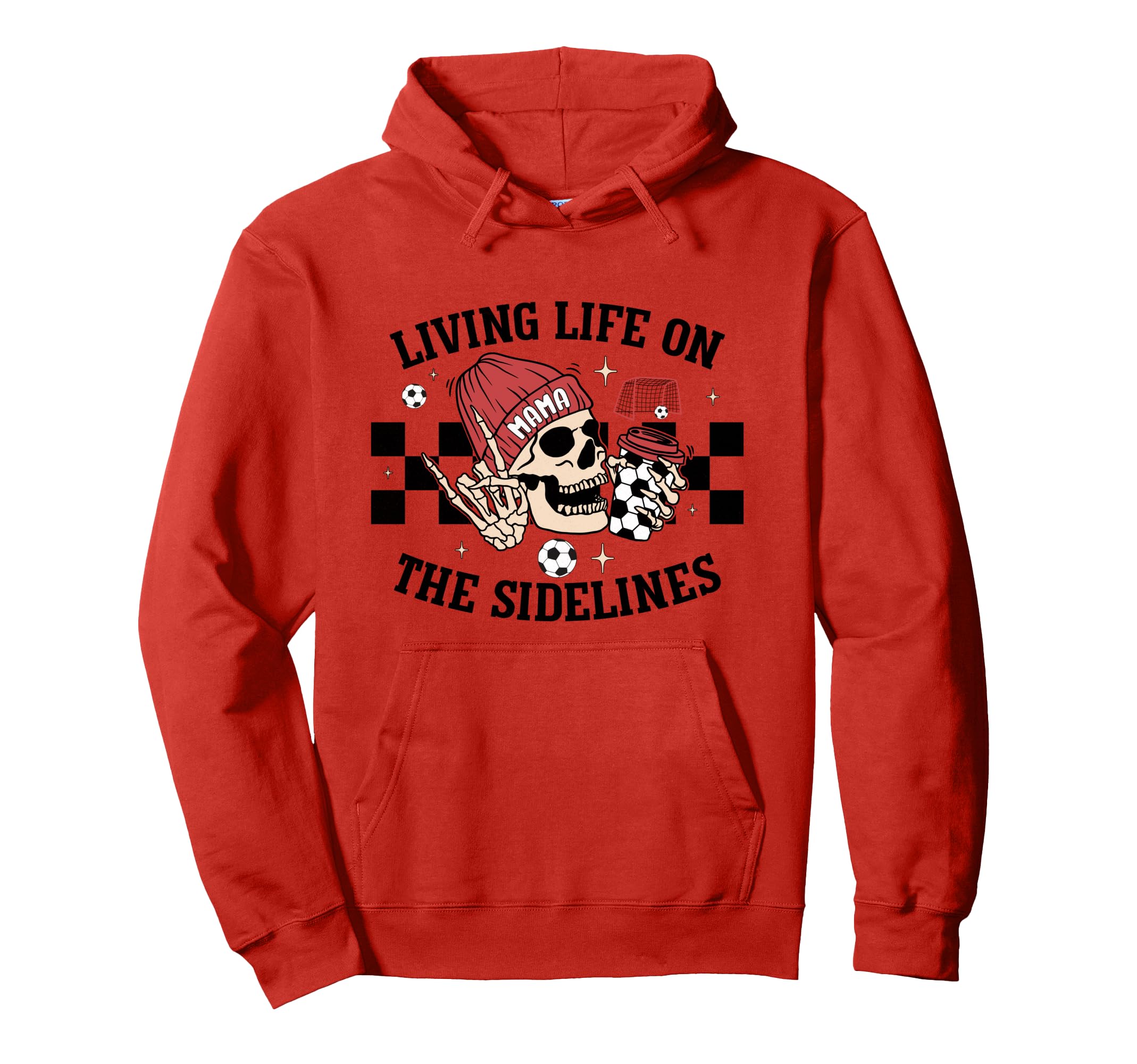 Living Life Sidelines Mom Skeleton Hoodie - Aesthetic Graphic Men Women - T-Shirt, Sweatshirt, Hoodie