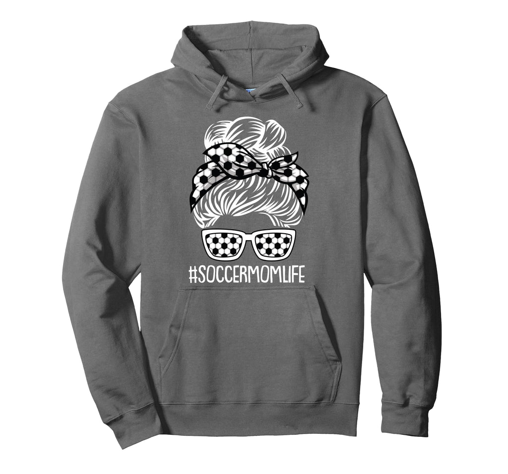 Soccer Mom Life Mothers Day Sport Hoodie - Novelty Apparel for Adults - T-Shirt, Sweatshirt, Hoodie