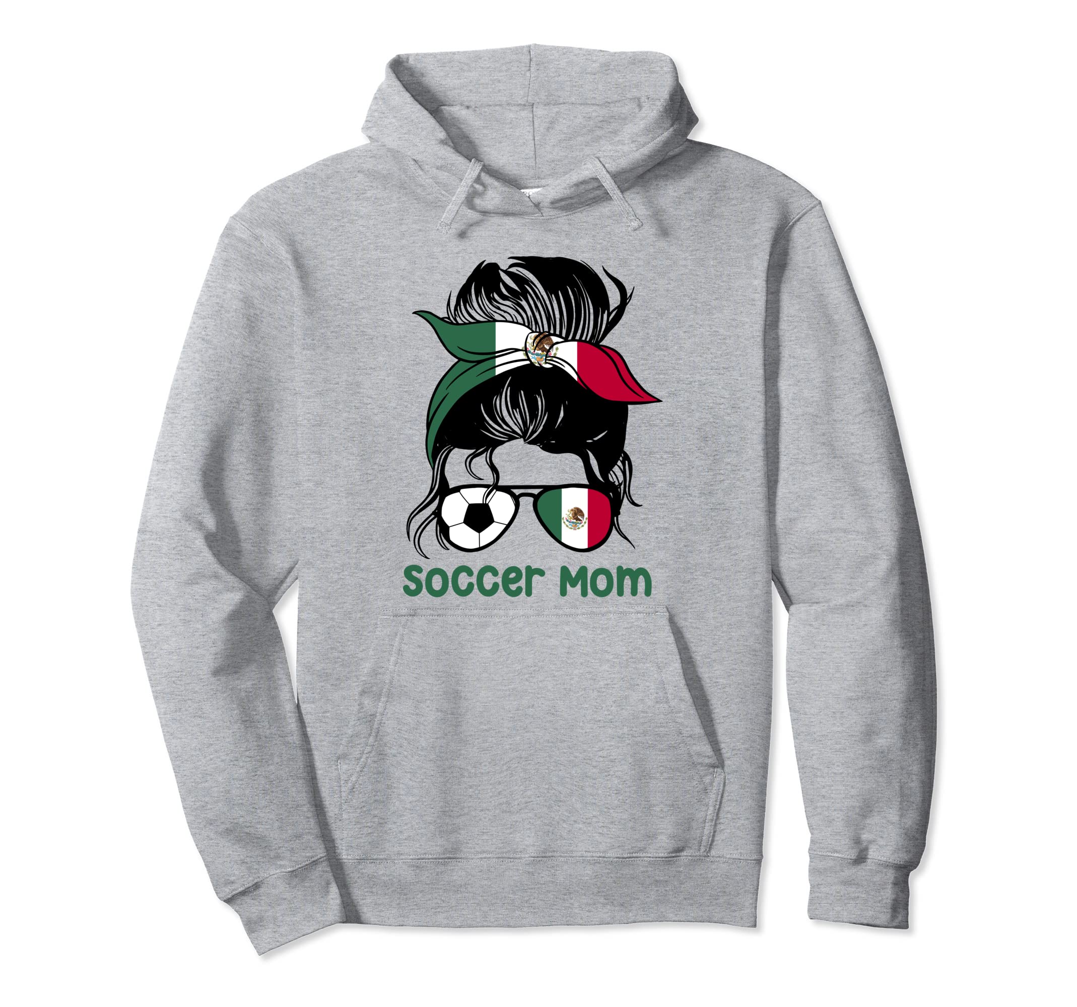Soccer Mom Mexico Messy Bun Mothers Day Hoodie - Unique Graphic Men Women - T-Shirt, Sweatshirt, Hoodie