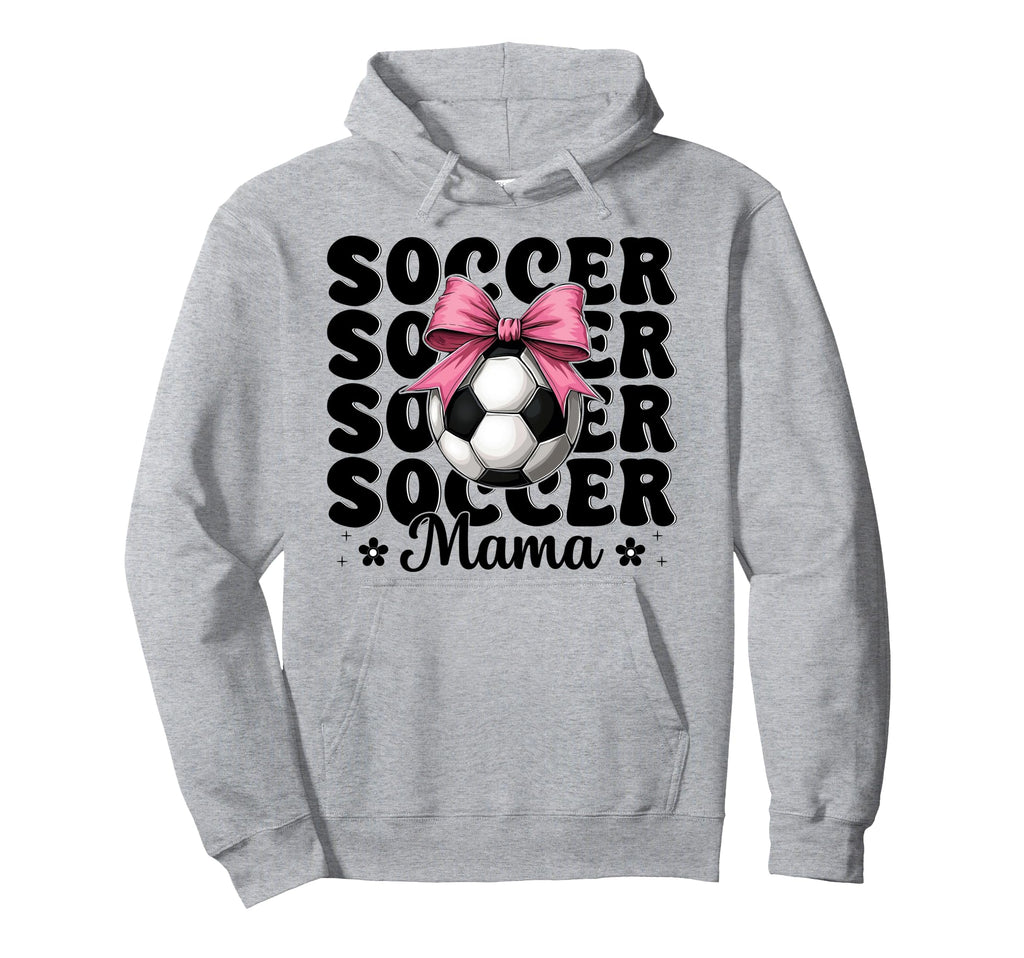 Soccer Mama Soccer Mom Mothers Day Hoodie - Unique Graphic Men Women - T-Shirt, Sweatshirt, Hoodie